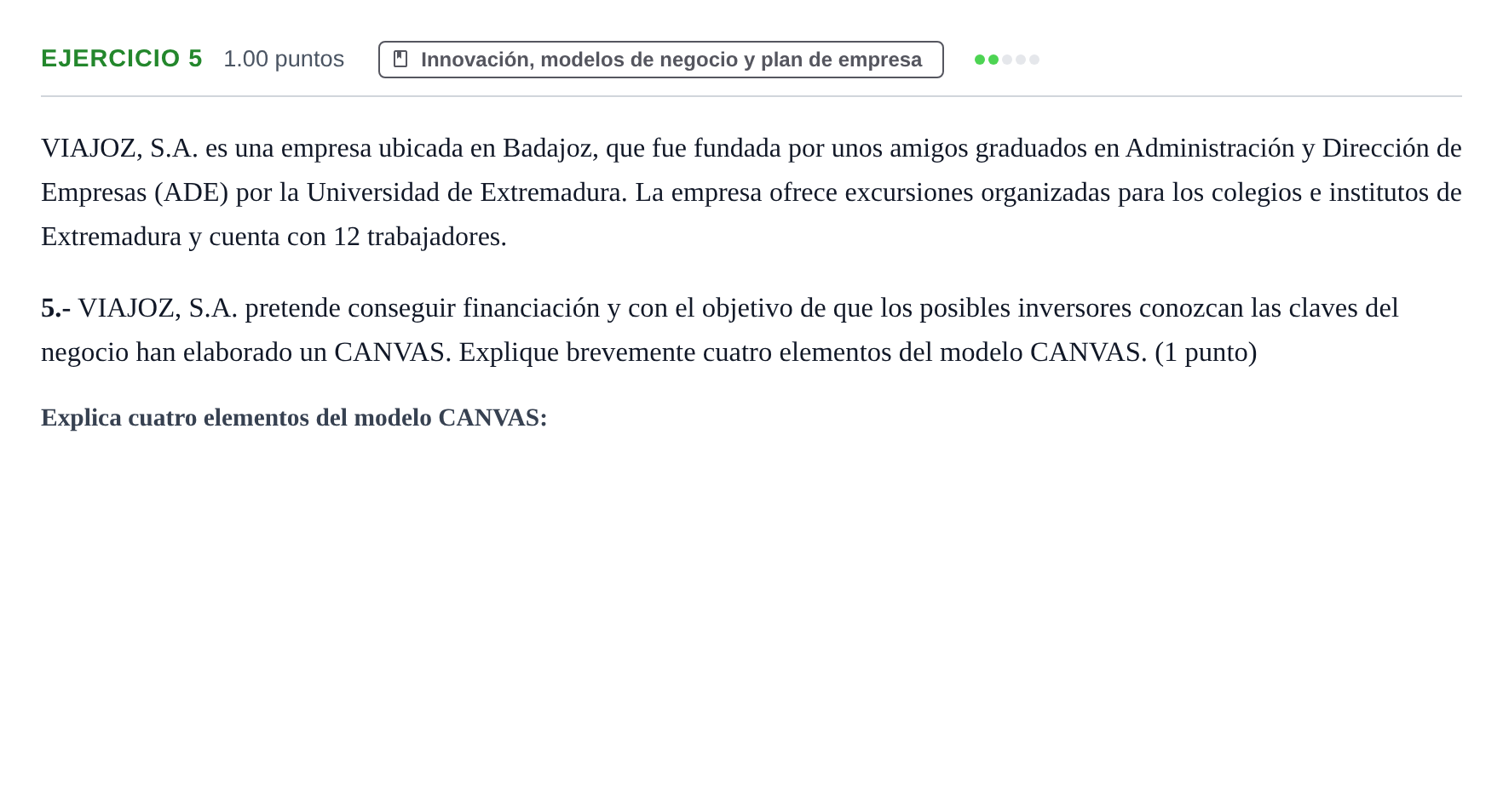 Enunciado: Problema 5 · Empresa y Diseño de Modelos de Negocio PAU Extremadura Ordinaria 2024
