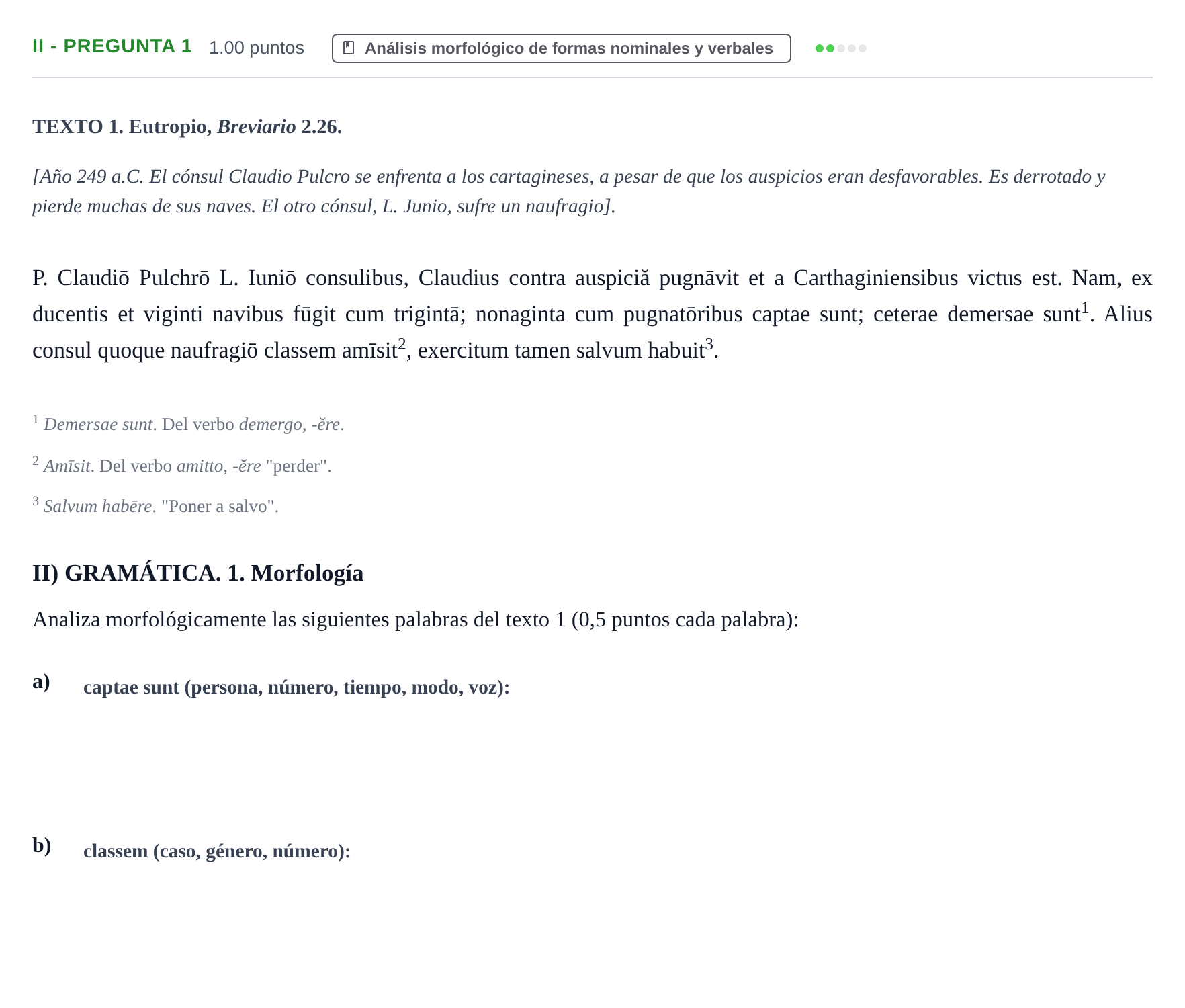 Enunciado: Ejercicio II - Pregunta 1 · Latín II PAU Extremadura Ordinaria 2024