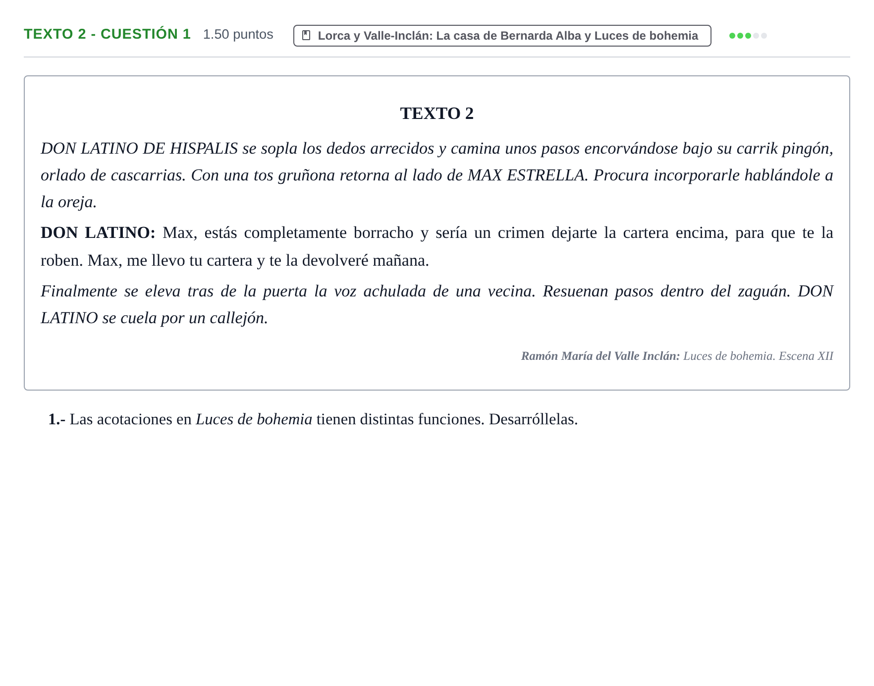 Enunciado: Ejercicio Texto 2 - Cuestión 1 · Artes Escénicas PAU Extremadura Extraordinaria 2024