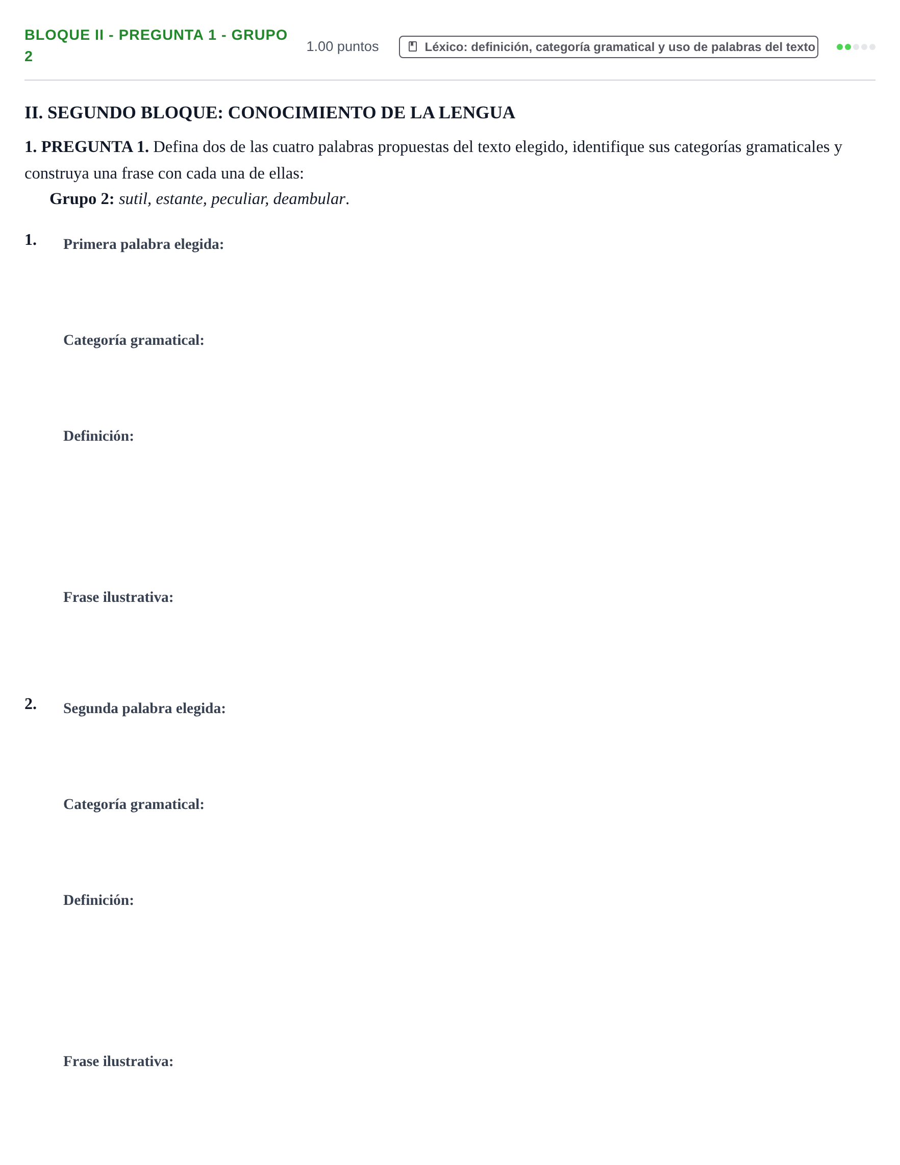 Enunciado: Bloque II - Pregunta 1 - Grupo 2 · Lengua Castellana y Literatura II PAU Extremadura Extraordinaria 2024