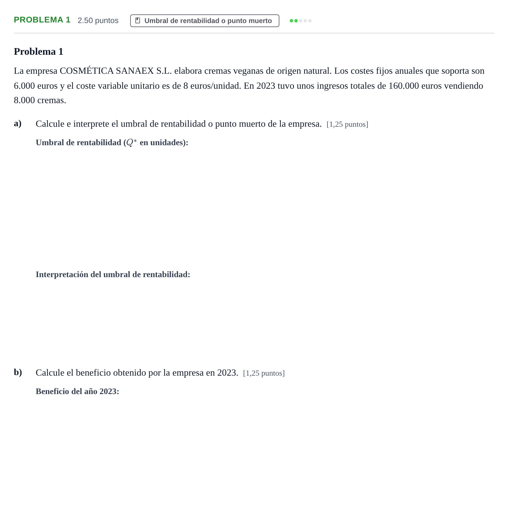 Enunciado: Problema 1 · Empresa y Diseño de Modelos de Negocio PAU Extremadura Extraordinaria 2024