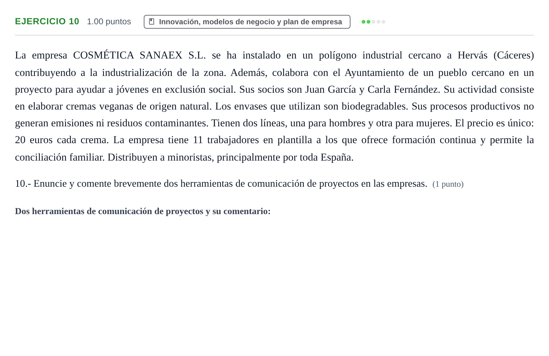 Enunciado: Problema 10 · Empresa y Diseño de Modelos de Negocio PAU Extremadura Extraordinaria 2024