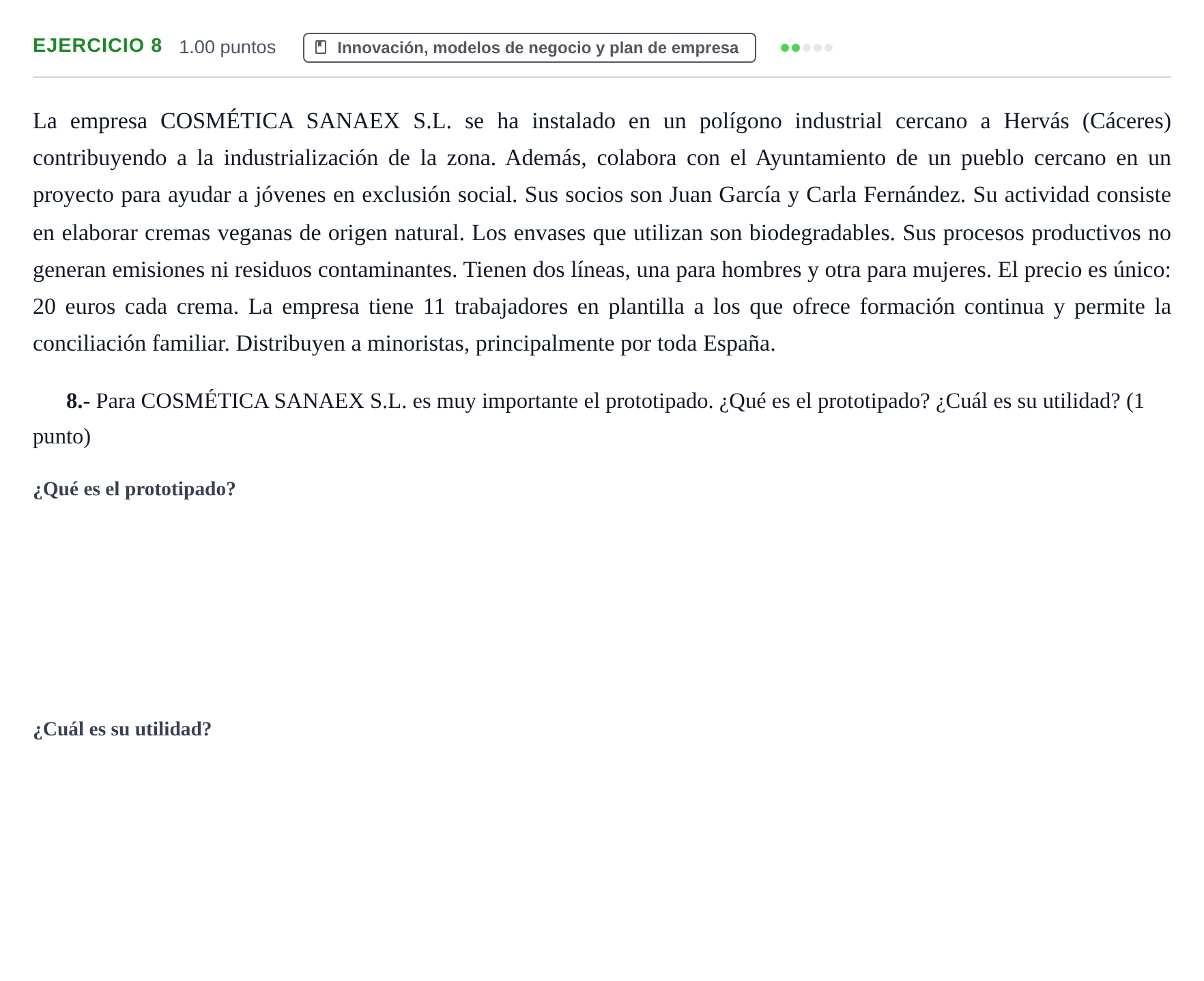 Enunciado: Problema 8 · Empresa y Diseño de Modelos de Negocio PAU Extremadura Extraordinaria 2024