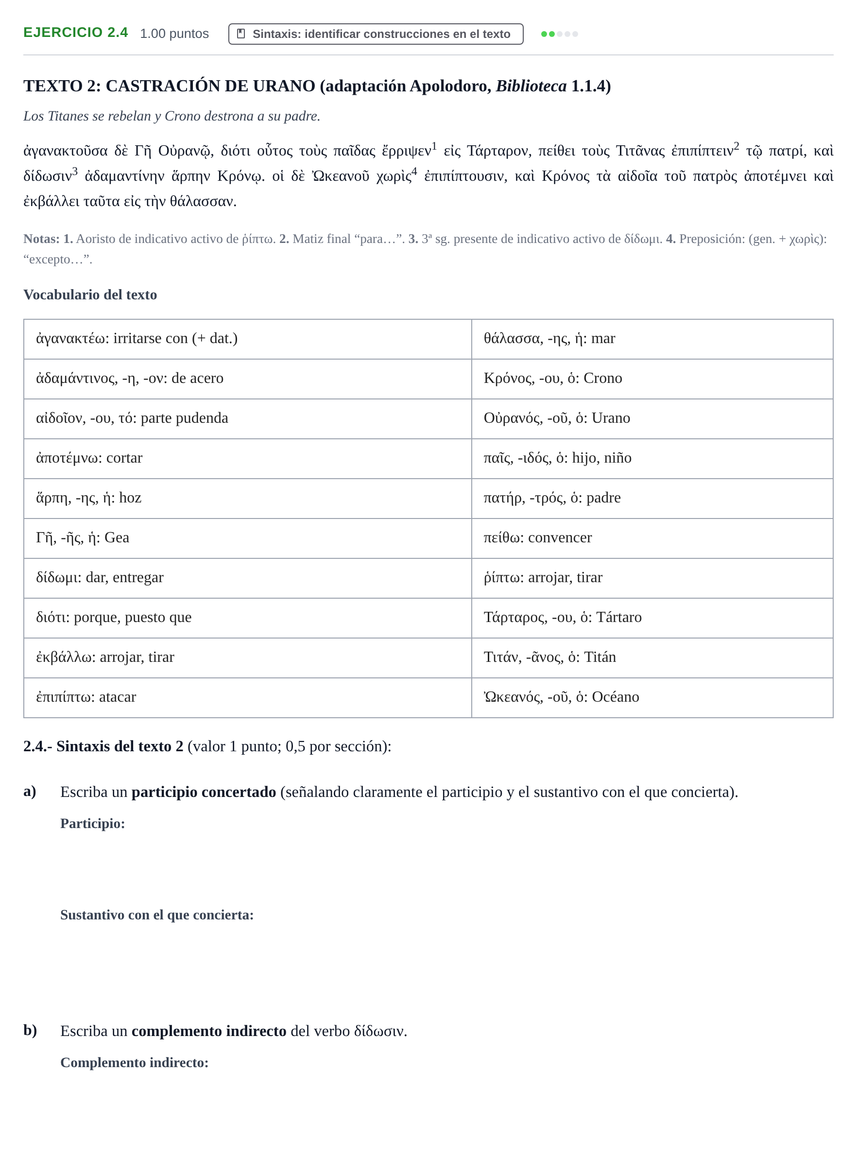 Enunciado: Ejercicio 2.4 · Griego II PAU Extremadura Extraordinaria 2024