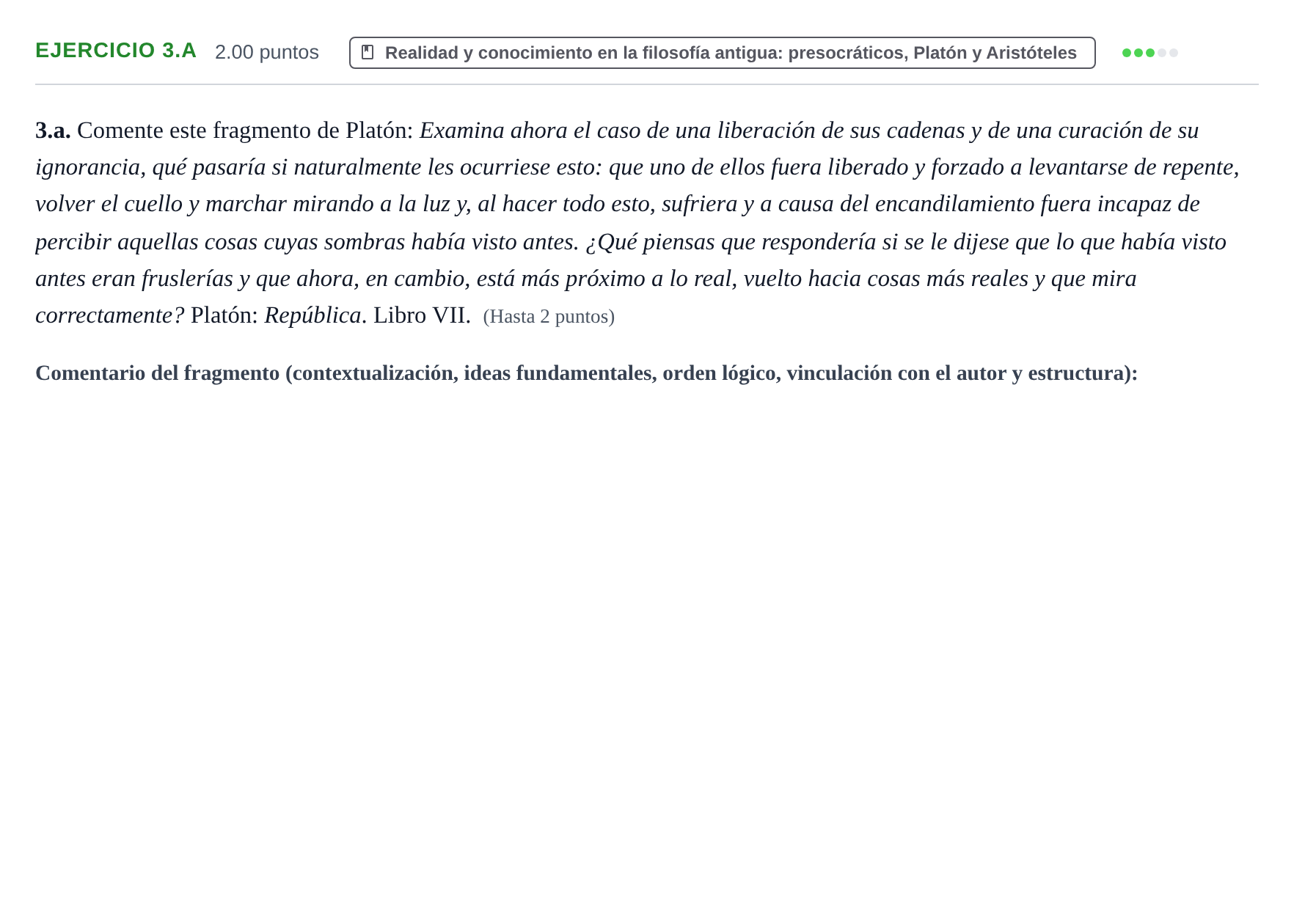 Enunciado: Ejercicio 3.a · Historia de la Filosofía PAU Extremadura Extraordinaria 2024