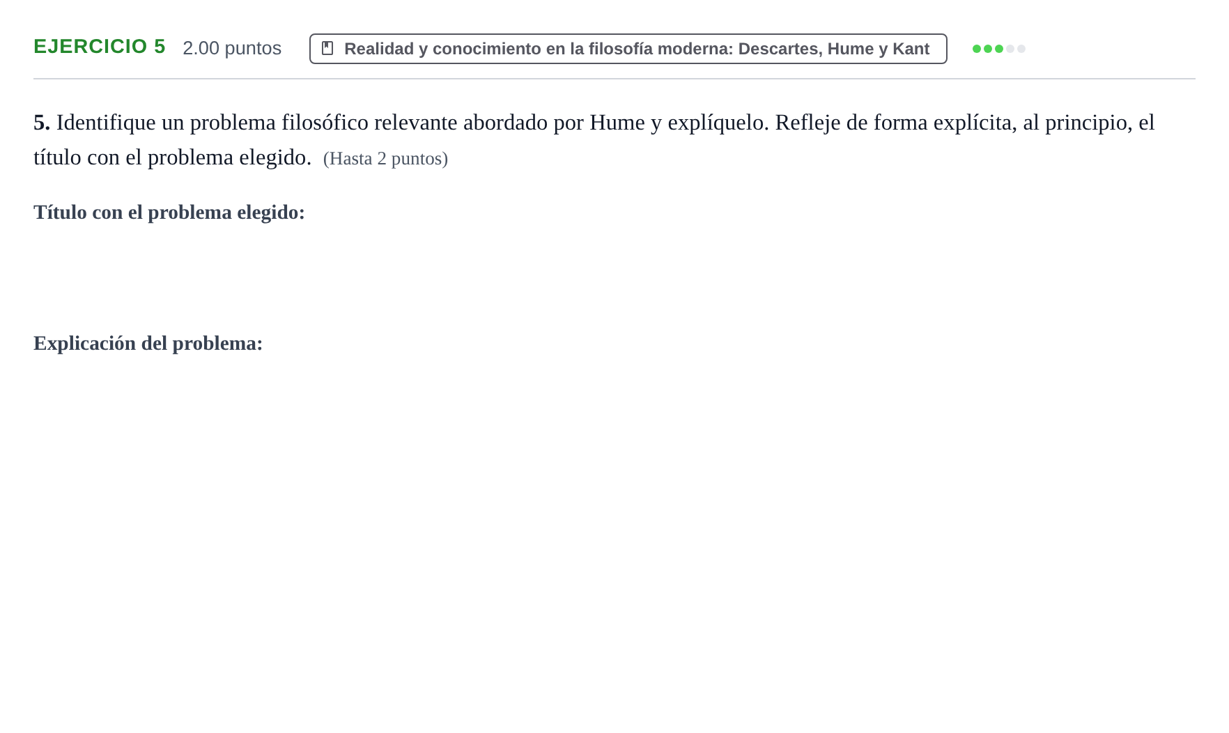 Enunciado: Problema 5 · Historia de la Filosofía PAU Extremadura Extraordinaria 2024