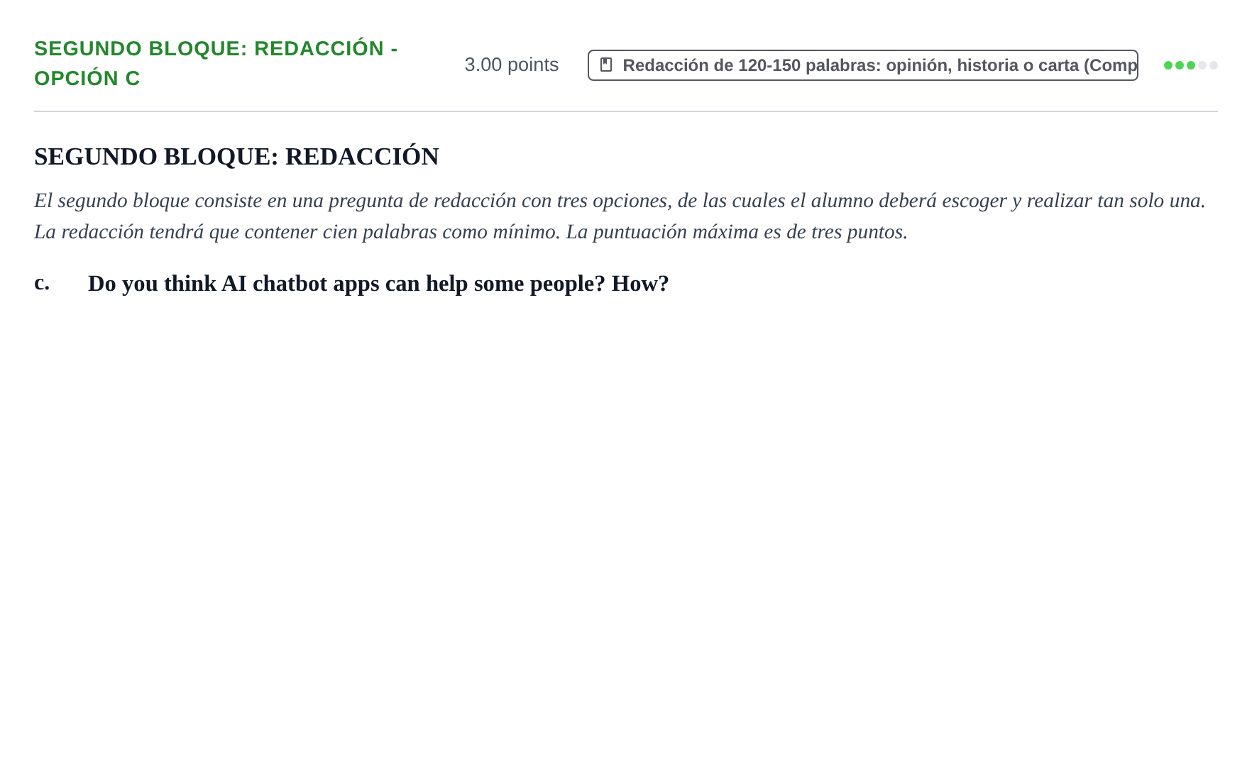 Enunciado: Ejercicio Segundo Bloque: Redacción - Opción c · Inglés PAU Extremadura Extraordinaria 2024