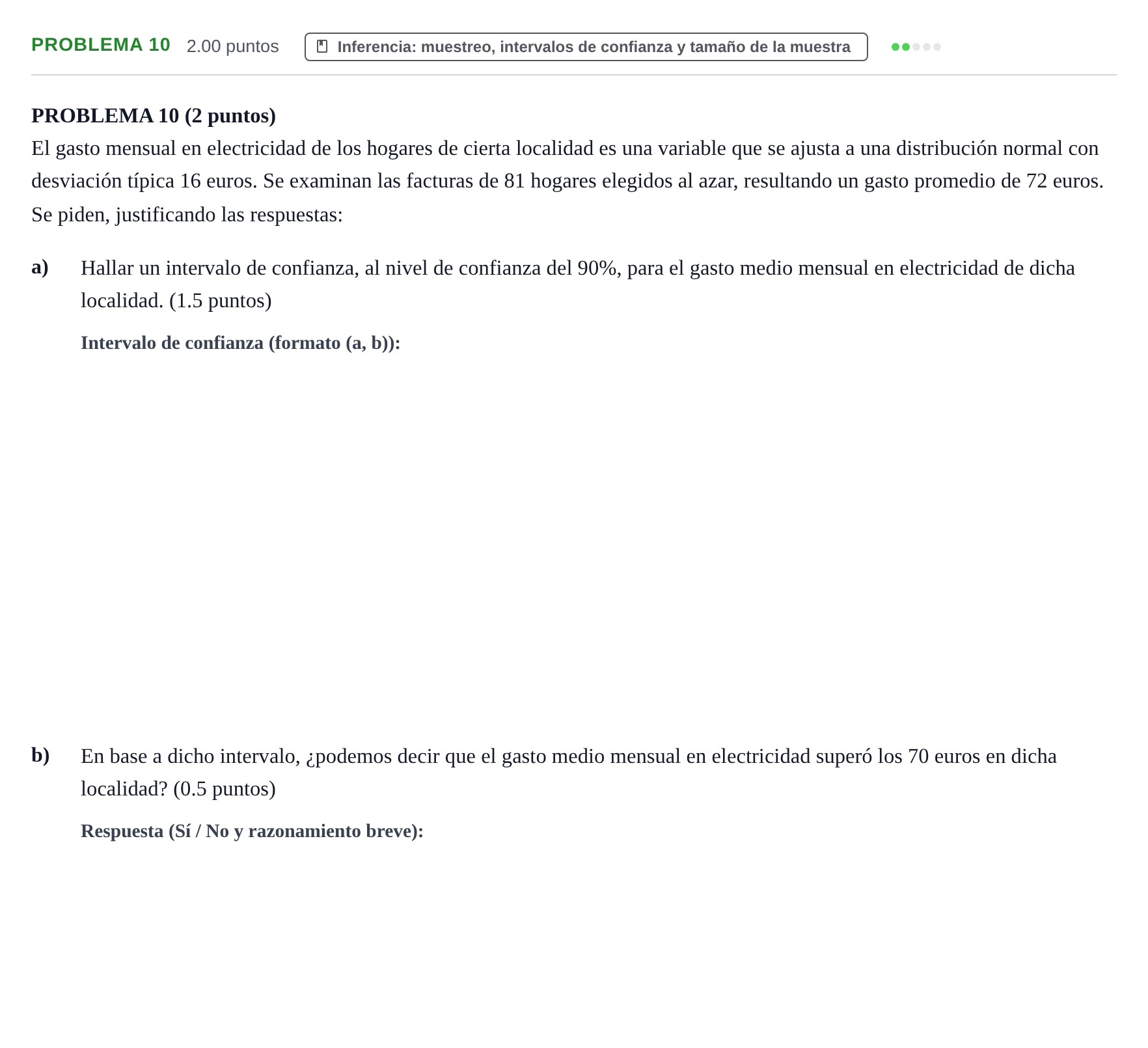 Enunciado: PROBLEMA 10 · Matemáticas aplicadas a las Ciencias Sociales II PAU Extremadura Extraordinaria 2024