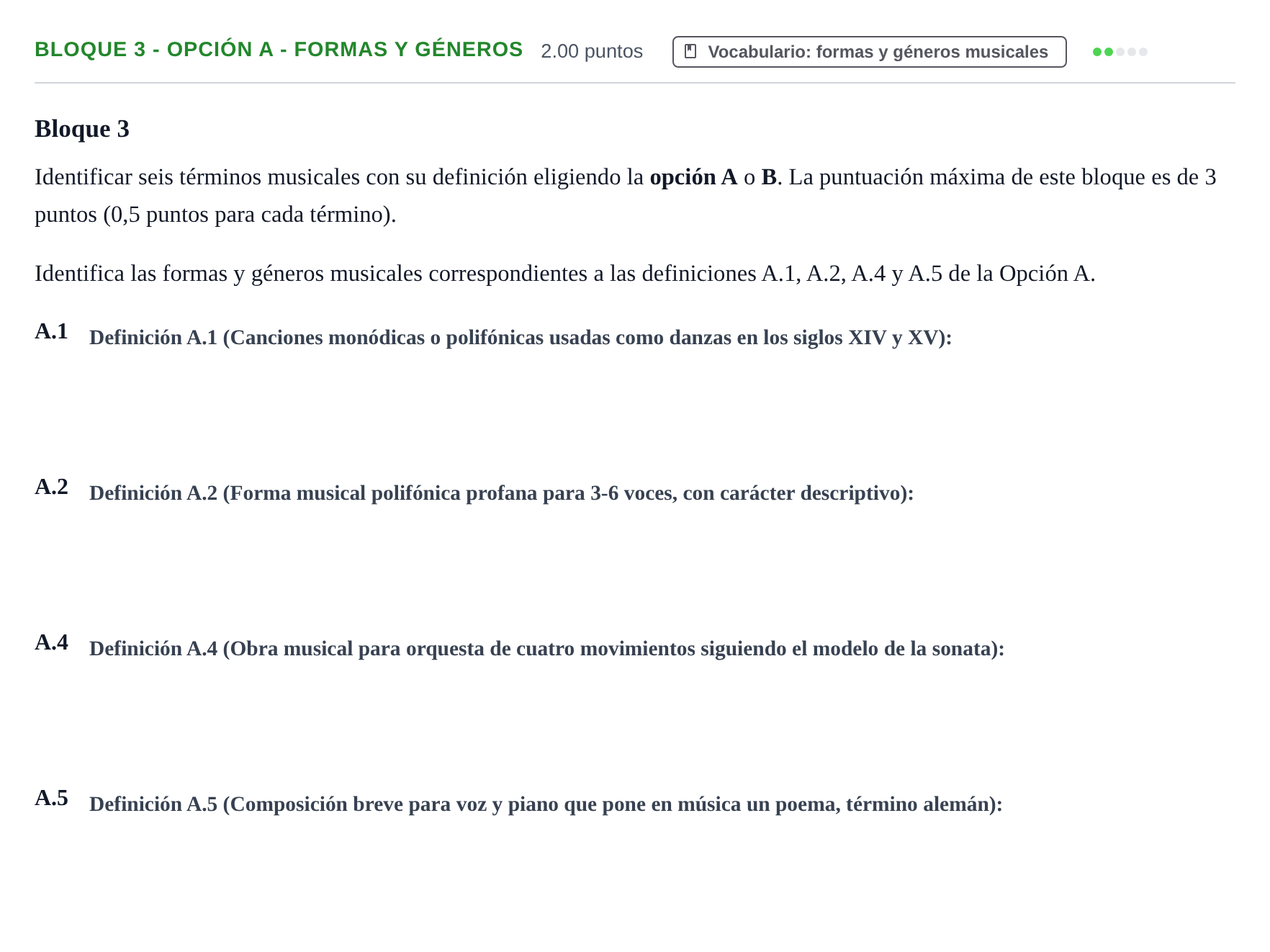 Enunciado: Bloque 3 - Opción A - Formas y géneros · Análisis Musical II PAU Extremadura Extraordinaria 2024