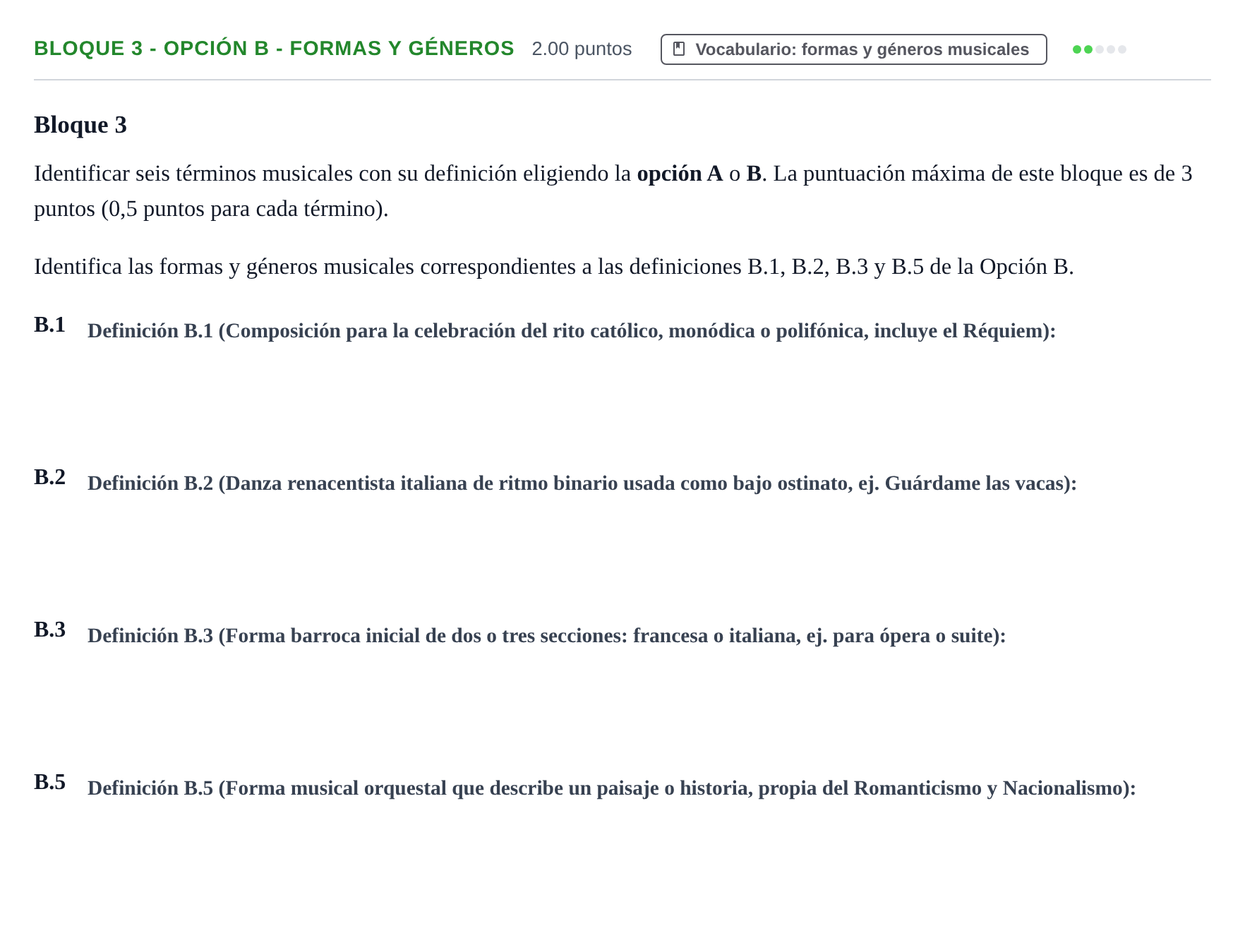 Enunciado: Bloque 3 - Opción B - Formas y géneros · Análisis Musical II PAU Extremadura Extraordinaria 2024