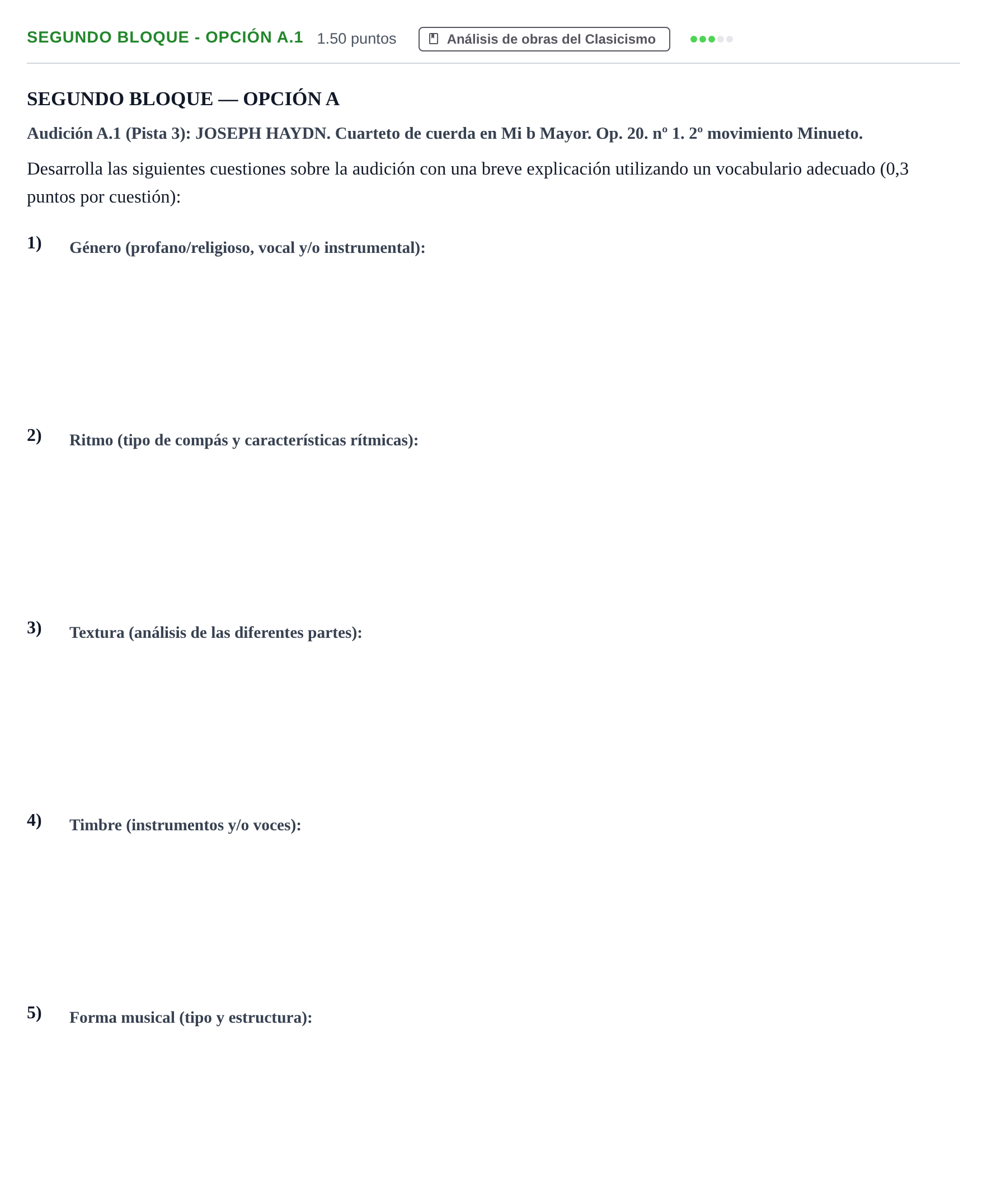 Enunciado: Ejercicio Segundo Bloque - Opción A.1 · Análisis Musical II PAU Extremadura Ordinaria 2024