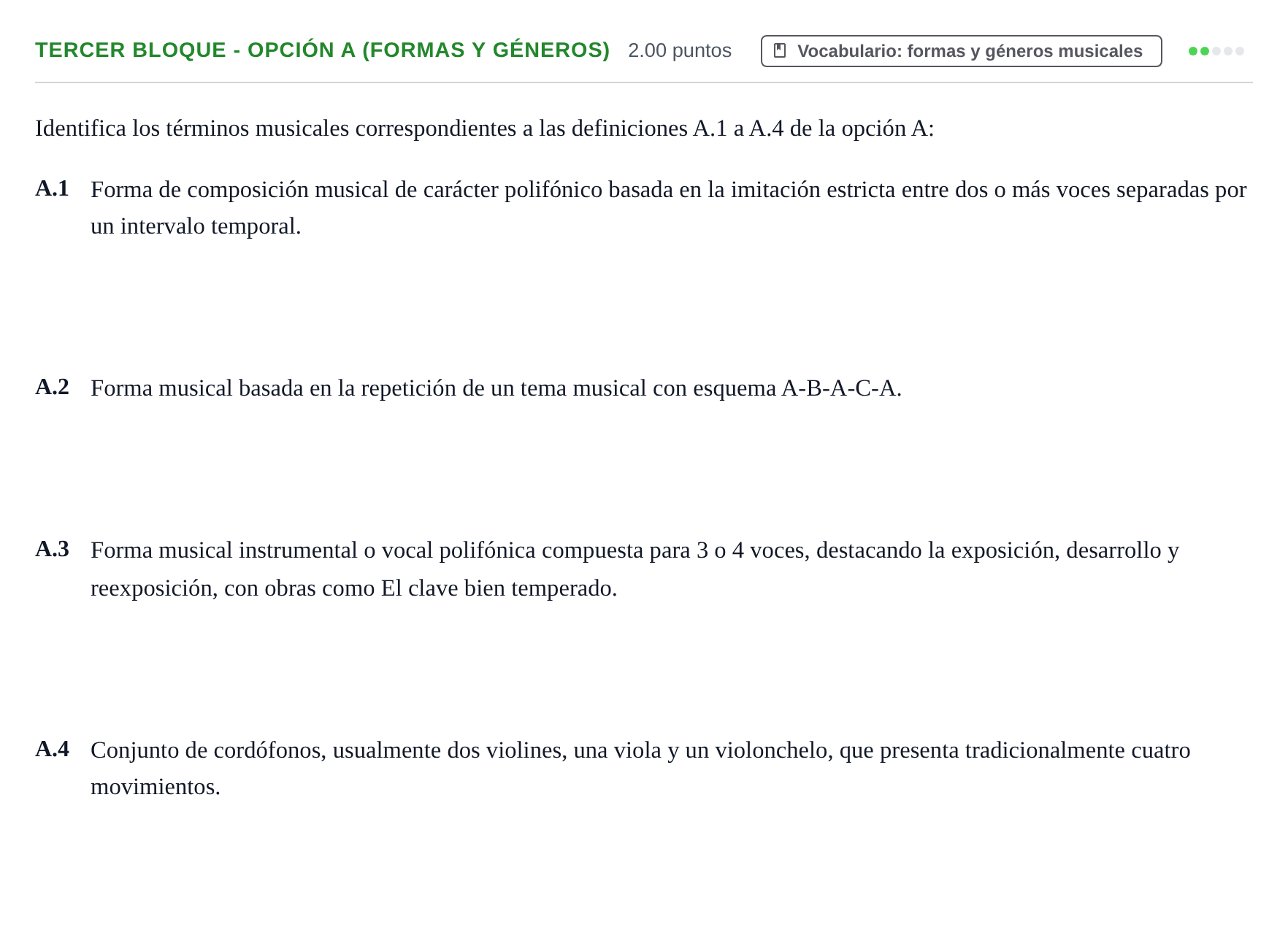 Enunciado: Ejercicio Tercer Bloque - Opción A (Formas y géneros) · Análisis Musical II PAU Extremadura Ordinaria 2024