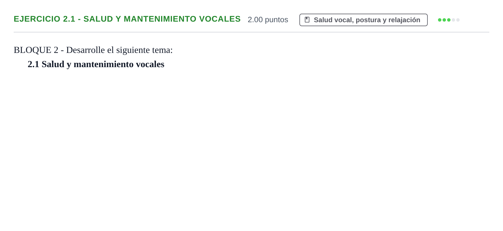 Enunciado: Ejercicio 2.1 - Salud y mantenimiento vocales · Coro y Técnica Vocal PAU Extremadura Extraordinaria 2024