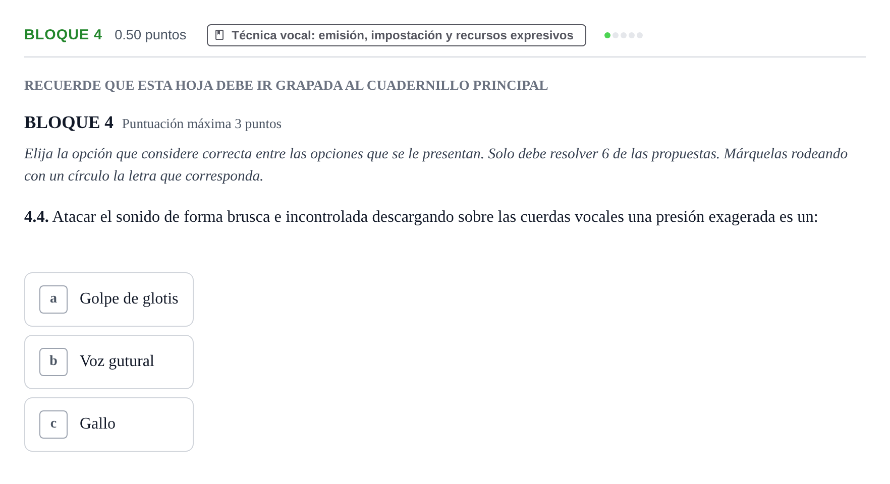 Enunciado: Bloque 4 - Técnica vocal · Coro y Técnica Vocal PAU Extremadura Extraordinaria 2024