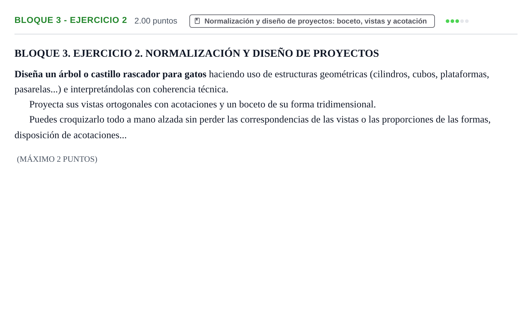 Enunciado: Bloque 3 - Ejercicio 2 · Dibujo Técnico Aplicado a las Artes Plásticas y al Diseño PAU Extremadura Ordinaria 2024