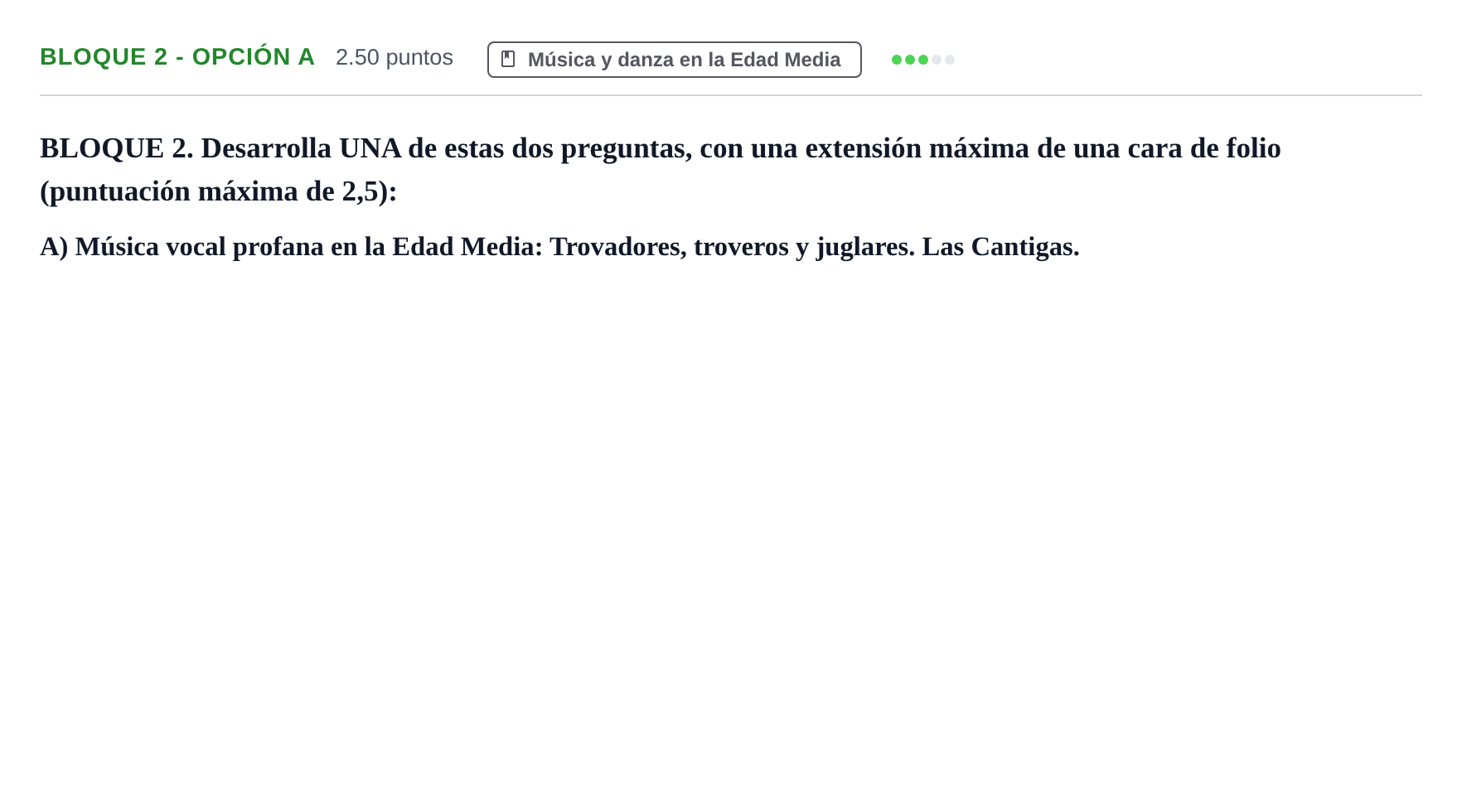 Enunciado: Bloque 2 - Opción A · Historia de la Música y de la Danza PAU Extremadura Ordinaria 2024