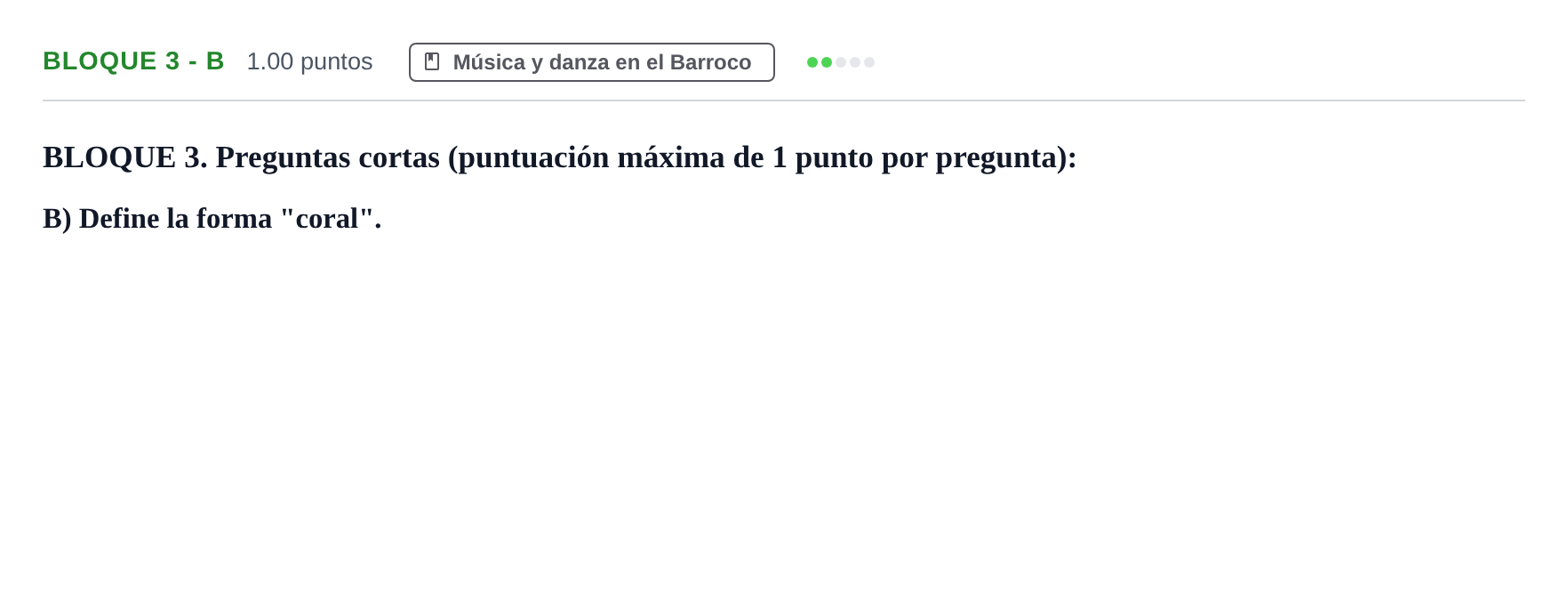 Enunciado: Bloque 3 - B · Historia de la Música y de la Danza PAU Extremadura Ordinaria 2024