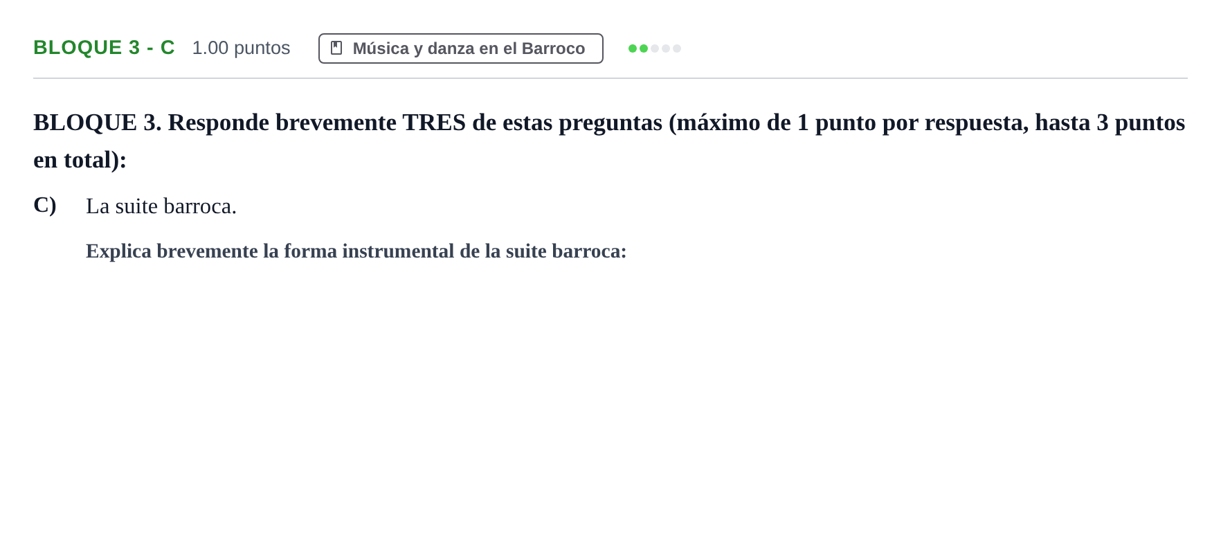 Enunciado: Bloque 3 - C · Historia de la Música y de la Danza PAU Extremadura Ordinaria 2024