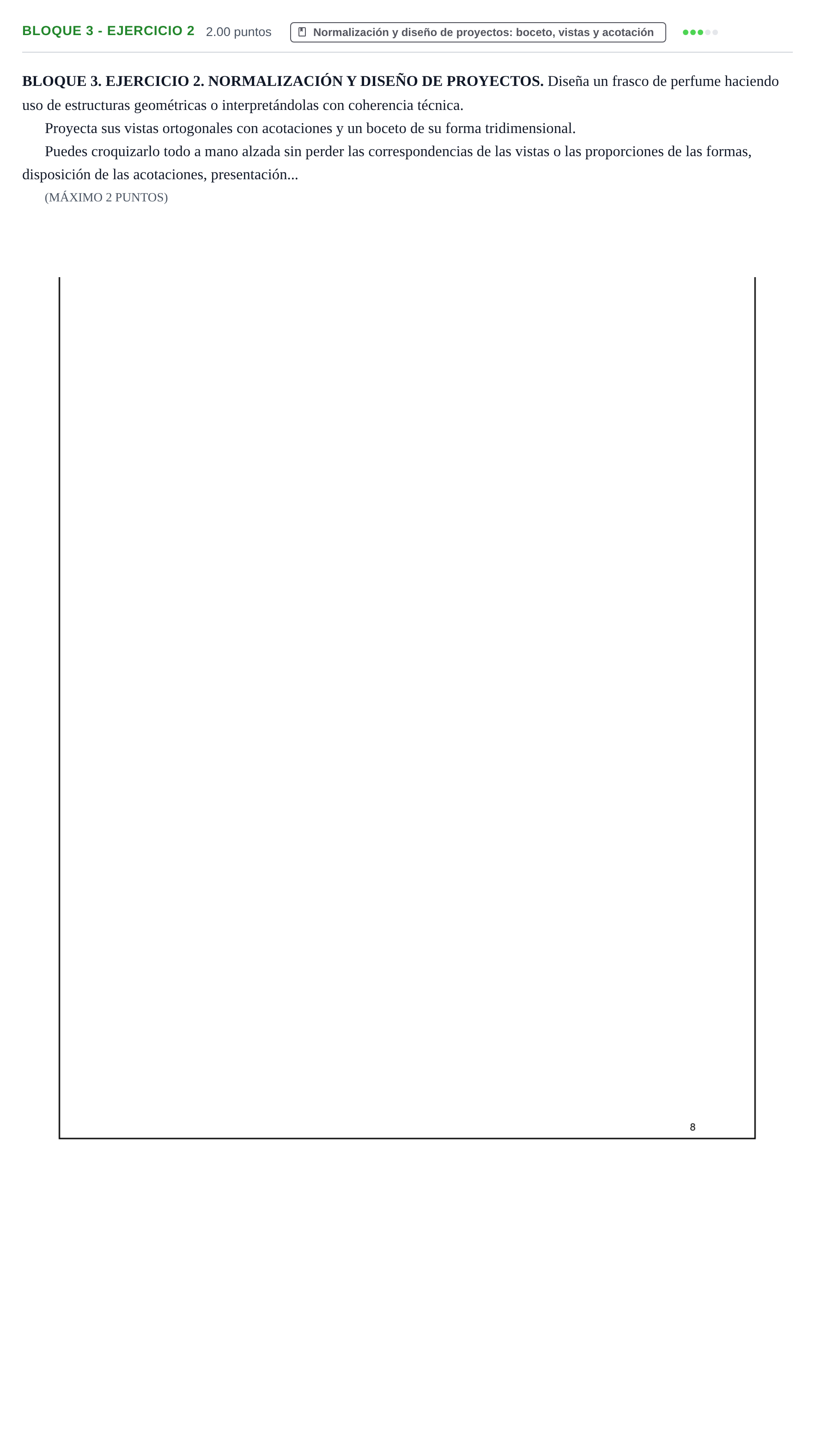 Enunciado: Bloque 3 - Ejercicio 2 · Dibujo Técnico Aplicado a las Artes Plásticas y al Diseño PAU Extremadura Extraordinaria 2024