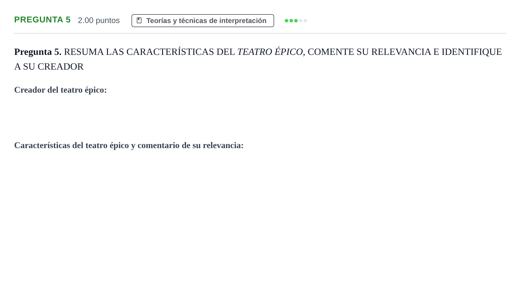 Enunciado: Pregunta 5 · Artes Escénicas PAU Asturias Extraordinaria 2023