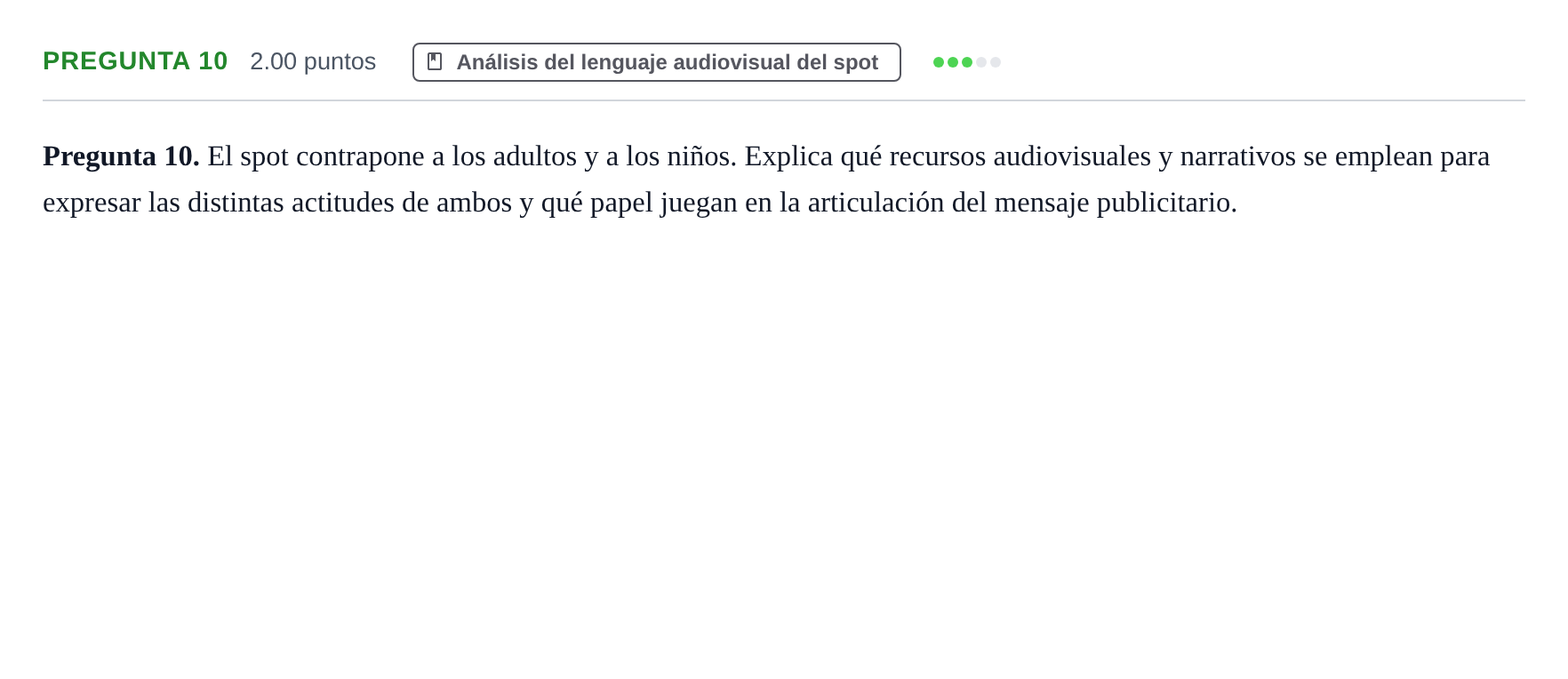 Enunciado: Pregunta 10 · Cultura Audiovisual II PAU Asturias Extraordinaria 2023