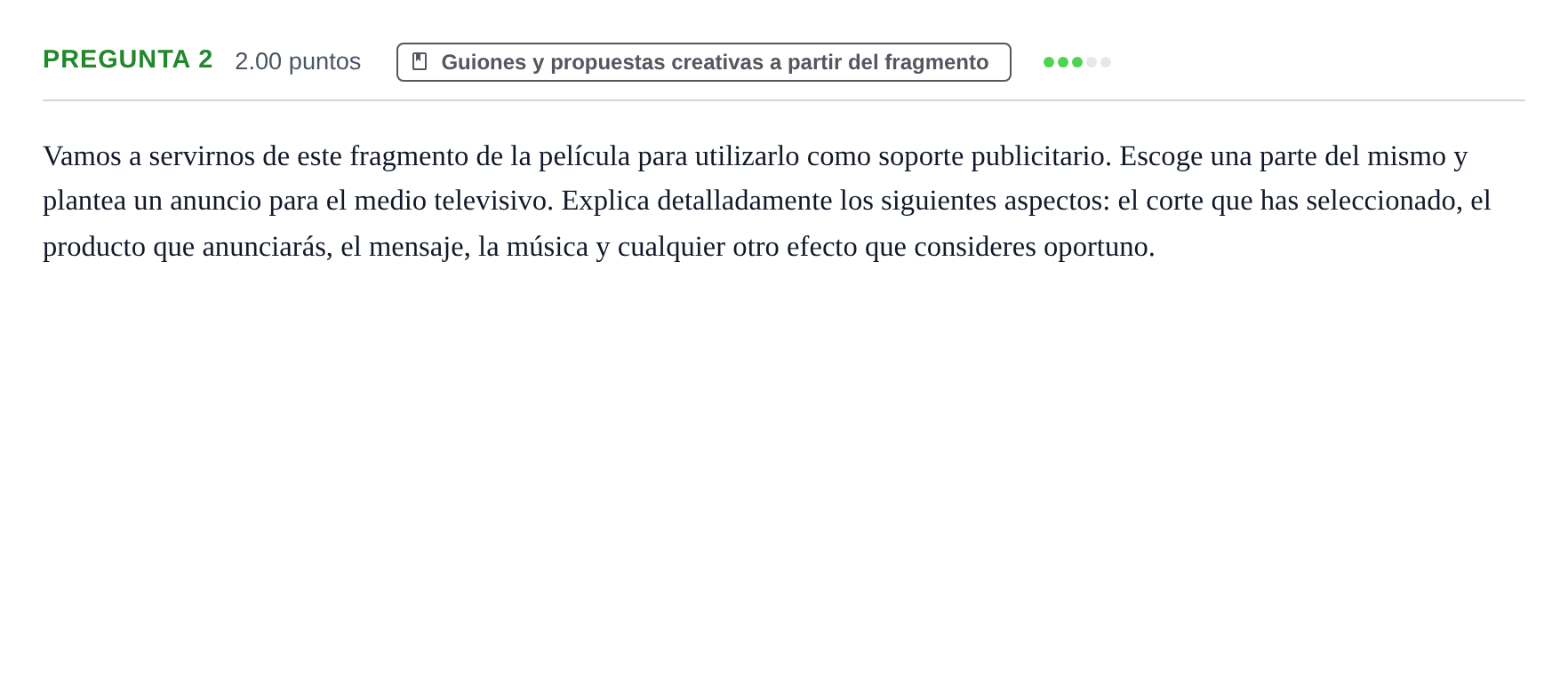 Enunciado: Pregunta 2 · Cultura Audiovisual II PAU Asturias Extraordinaria 2023