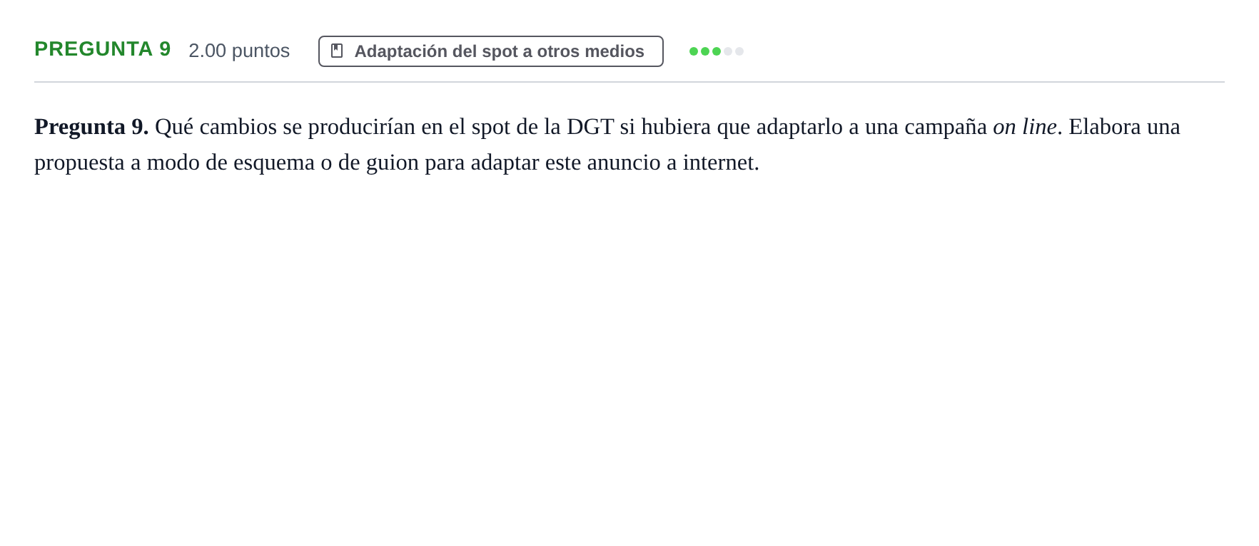 Enunciado: Pregunta 9 · Cultura Audiovisual II PAU Asturias Extraordinaria 2023