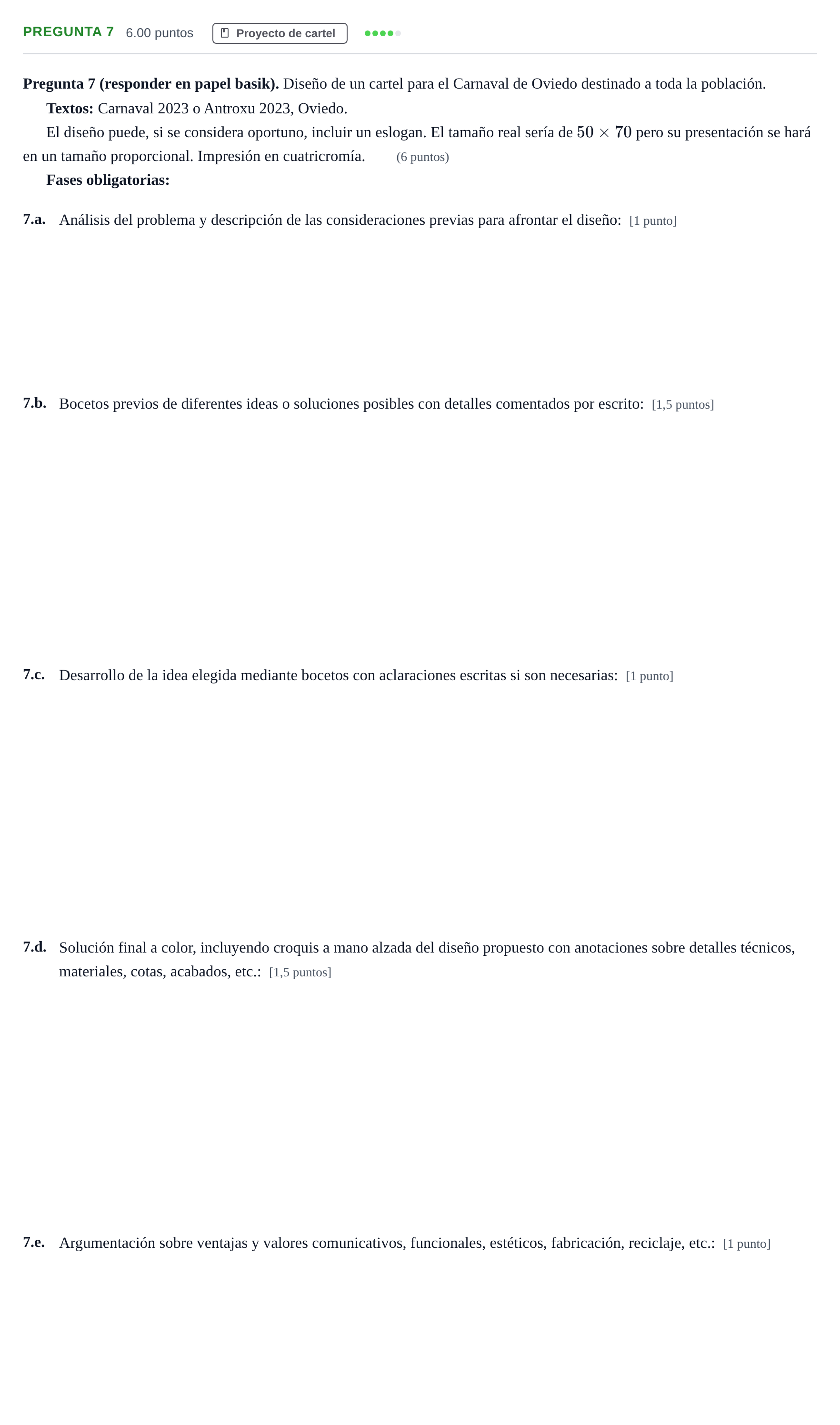 Enunciado: Pregunta 7 · Diseño PAU Asturias Extraordinaria 2023