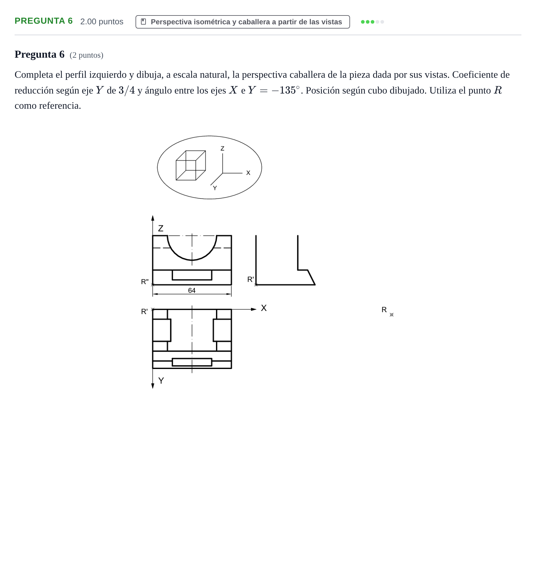 Enunciado: Pregunta 6 · Dibujo técnico II PAU Asturias Extraordinaria 2023