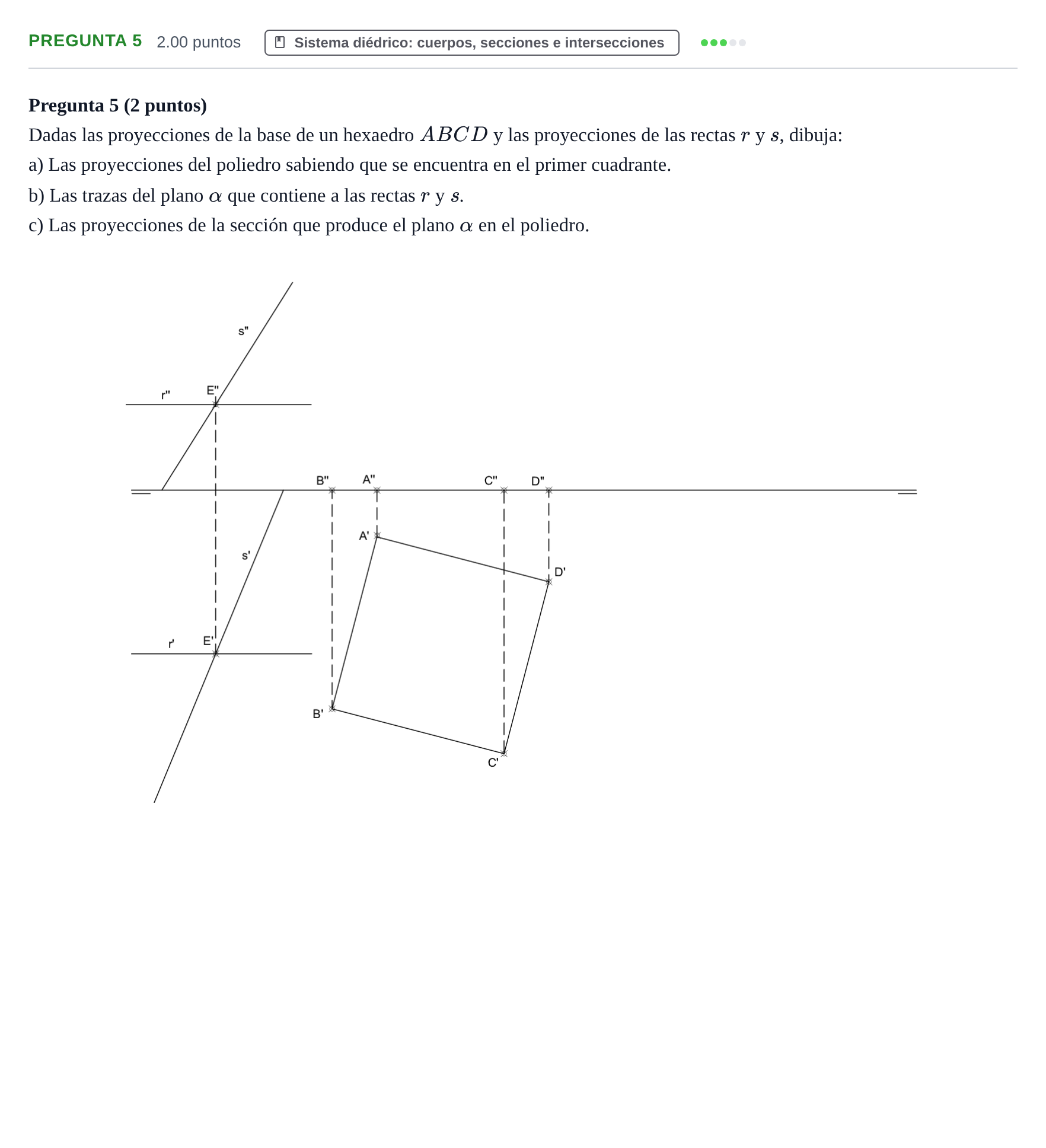 Enunciado: Pregunta 5 · Dibujo técnico II PAU Asturias Ordinaria 2023