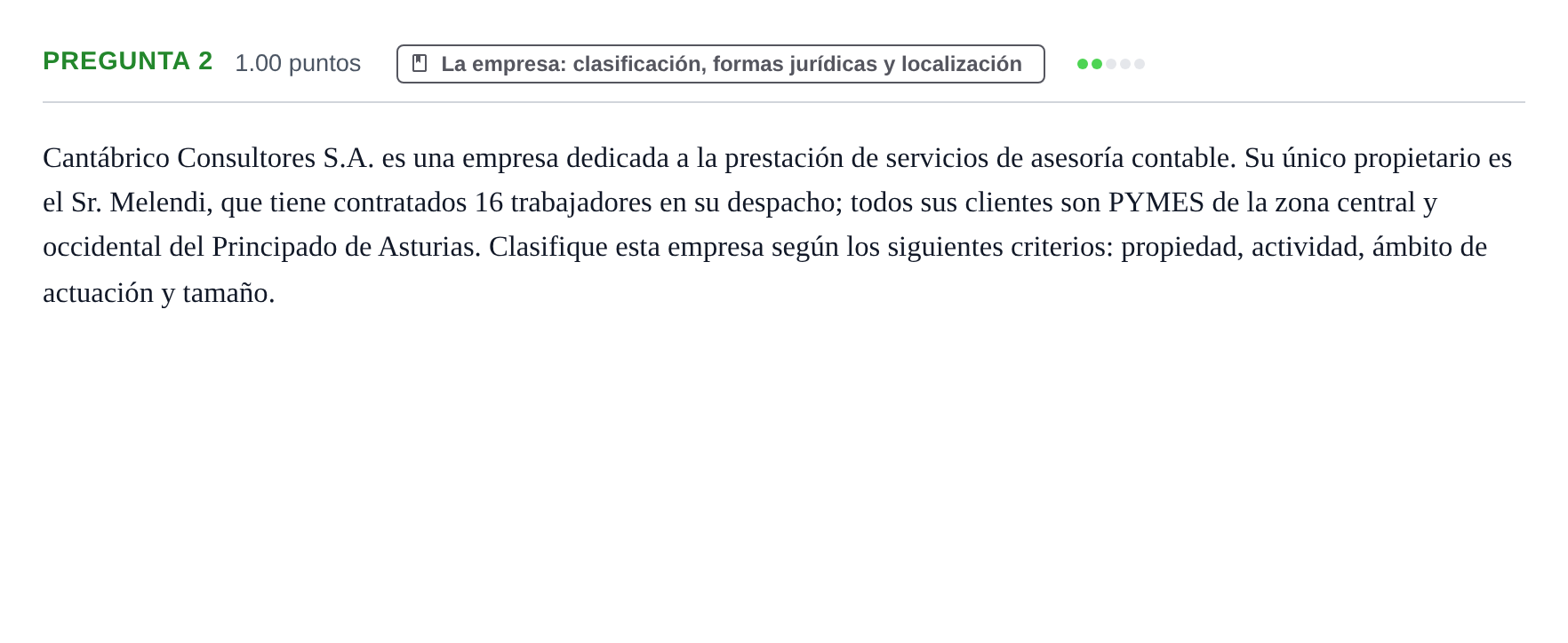 Enunciado: Pregunta 2 · Empresa y Diseño de Modelos de Negocio PAU Asturias Extraordinaria 2023