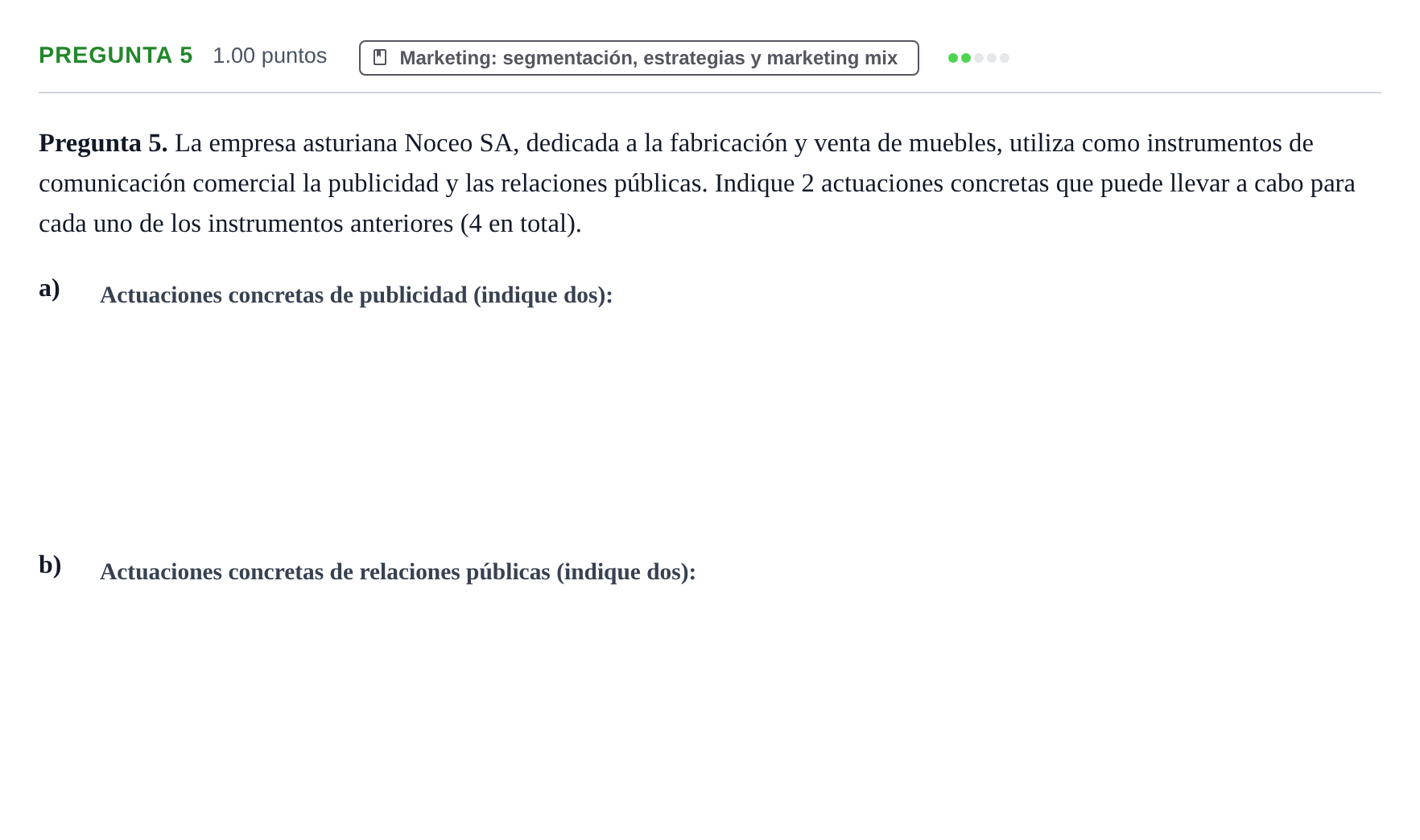 Enunciado: Pregunta 5 · Empresa y Diseño de Modelos de Negocio PAU Asturias Extraordinaria 2023