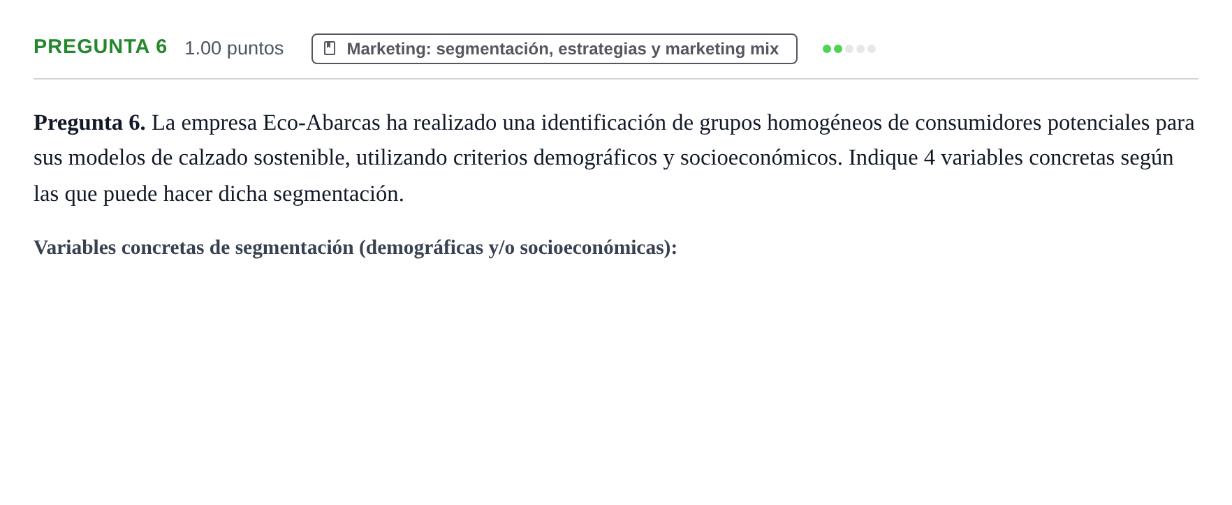 Enunciado: Pregunta 6 · Empresa y Diseño de Modelos de Negocio PAU Asturias Extraordinaria 2023
