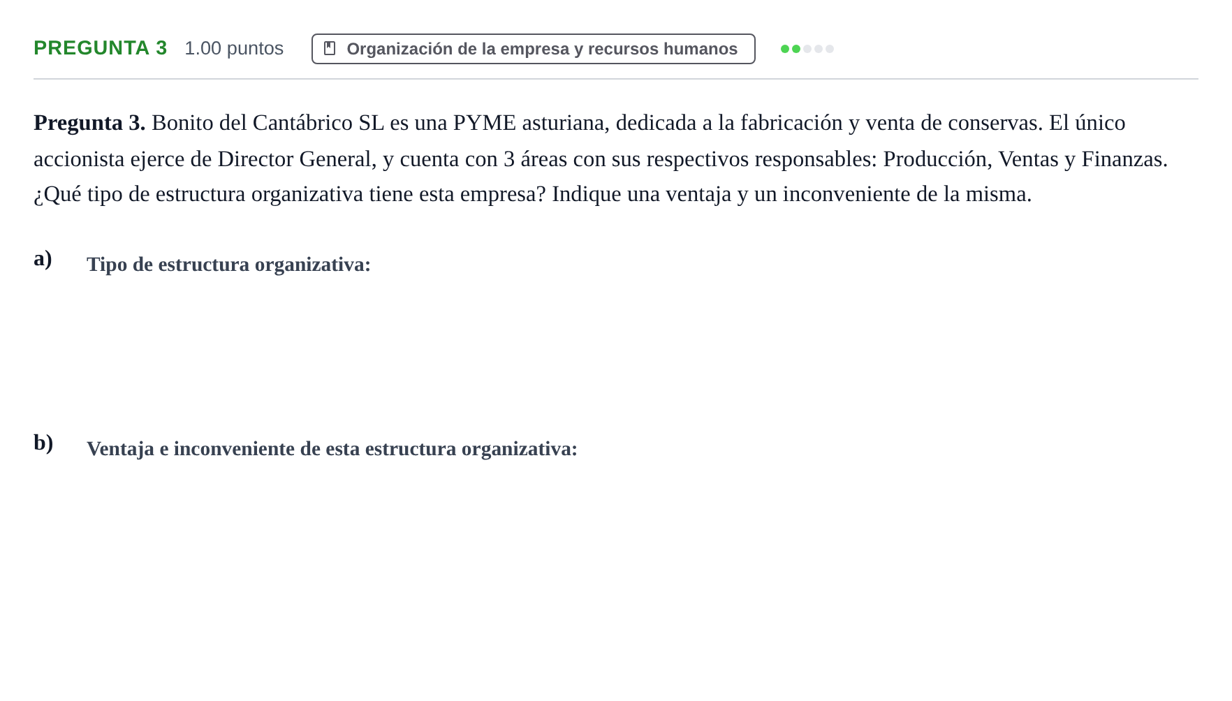 Enunciado: Pregunta 3 · Empresa y Diseño de Modelos de Negocio PAU Asturias Ordinaria 2023