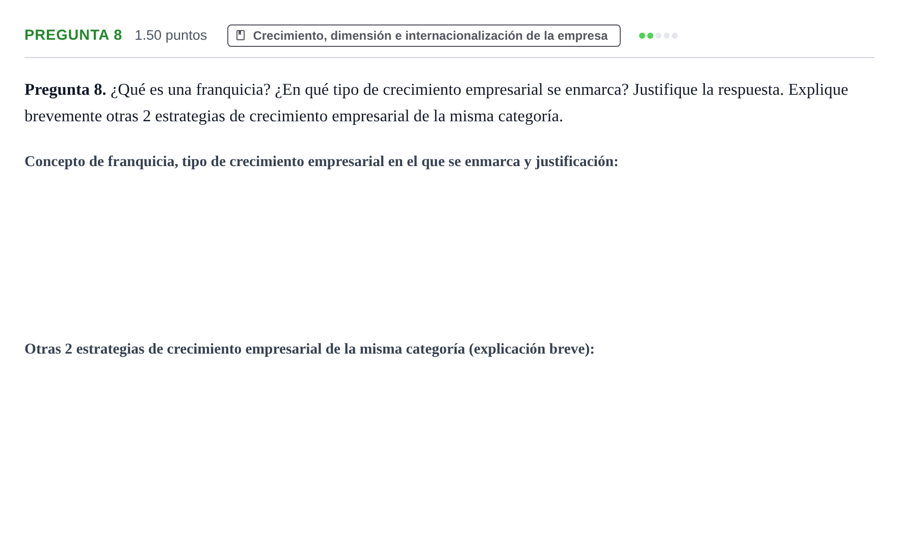 Enunciado: Pregunta 8 · Empresa y Diseño de Modelos de Negocio PAU Asturias Ordinaria 2023