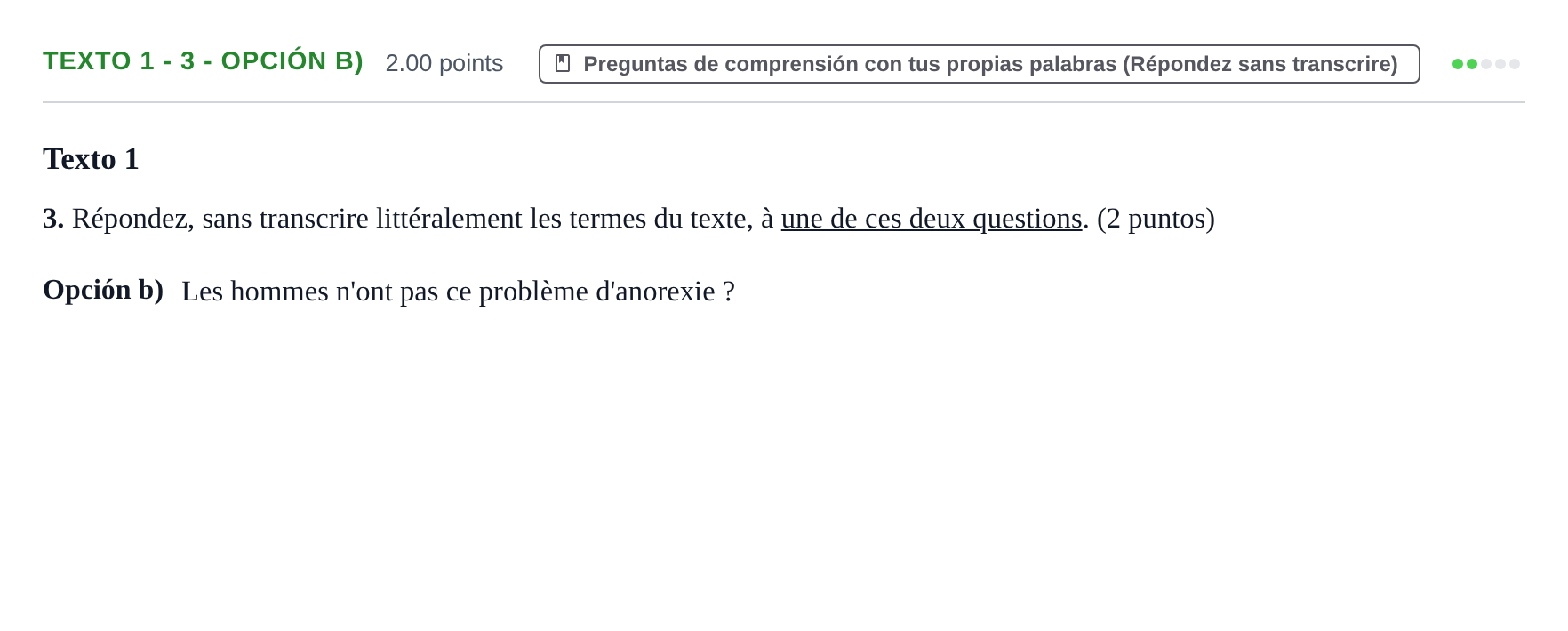 Enunciado: Ejercicio Texto 1 - 3 - Opción b) · Francés PAU Asturias Ordinaria (2ª lengua extranjera) 2023