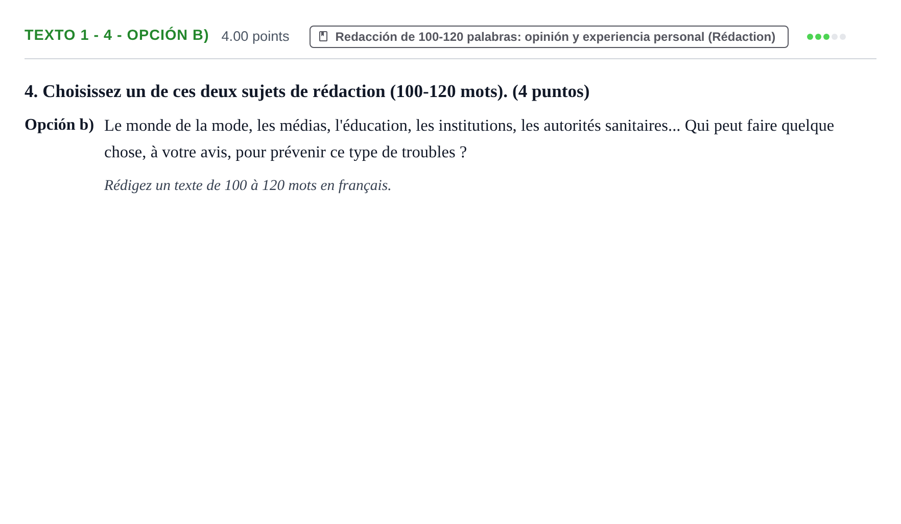Enunciado: Ejercicio Texto 1 - 4 - Opción b) · Francés PAU Asturias Ordinaria (2ª lengua extranjera) 2023