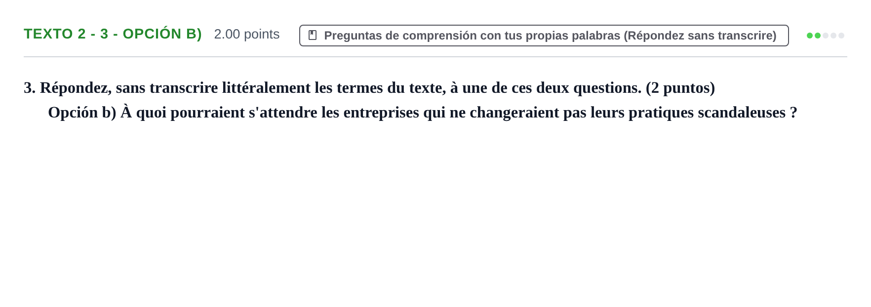 Enunciado: Ejercicio Texto 2 - 3 - Opción b) · Francés PAU Asturias Ordinaria (2ª lengua extranjera) 2023