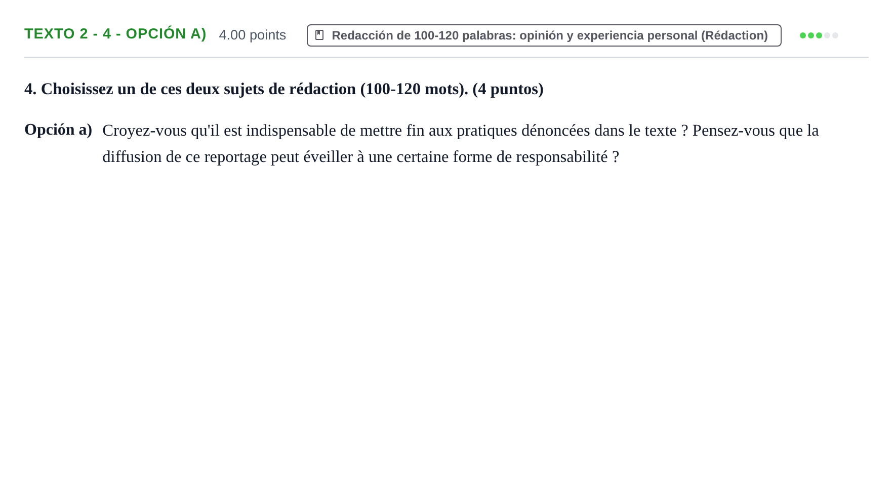 Enunciado: Ejercicio Texto 2 - 4 - Opción a) · Francés PAU Asturias Ordinaria (2ª lengua extranjera) 2023