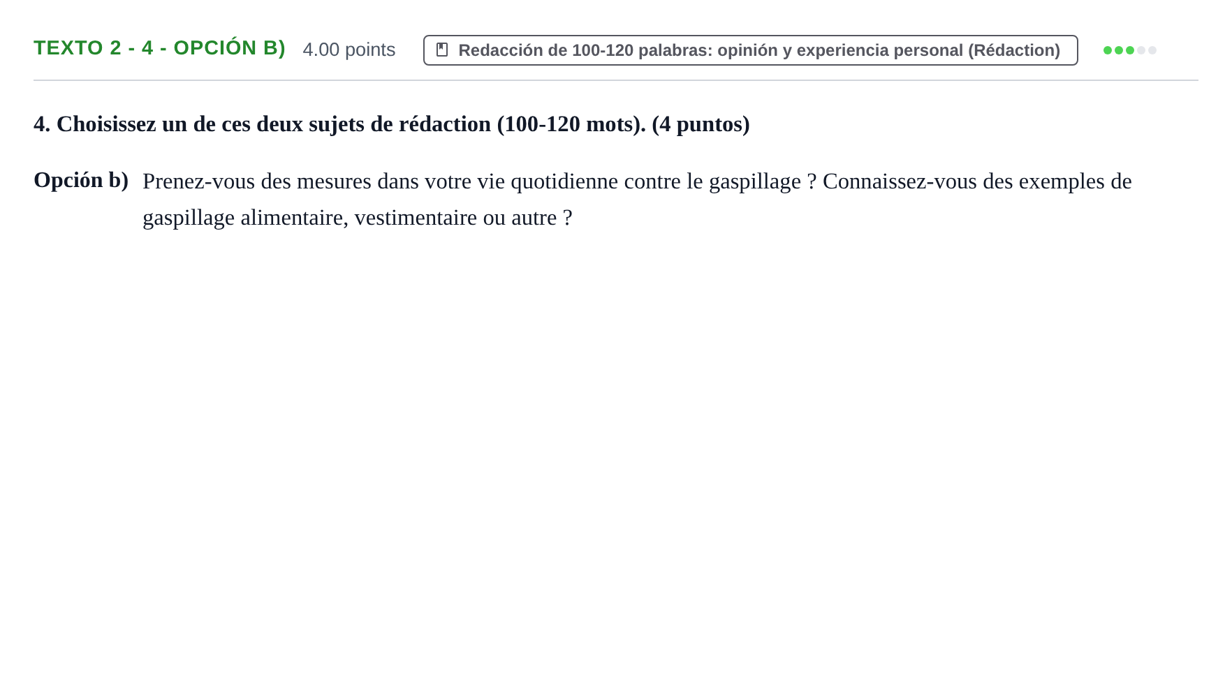 Enunciado: Ejercicio Texto 2 - 4 - Opción b) · Francés PAU Asturias Ordinaria (2ª lengua extranjera) 2023
