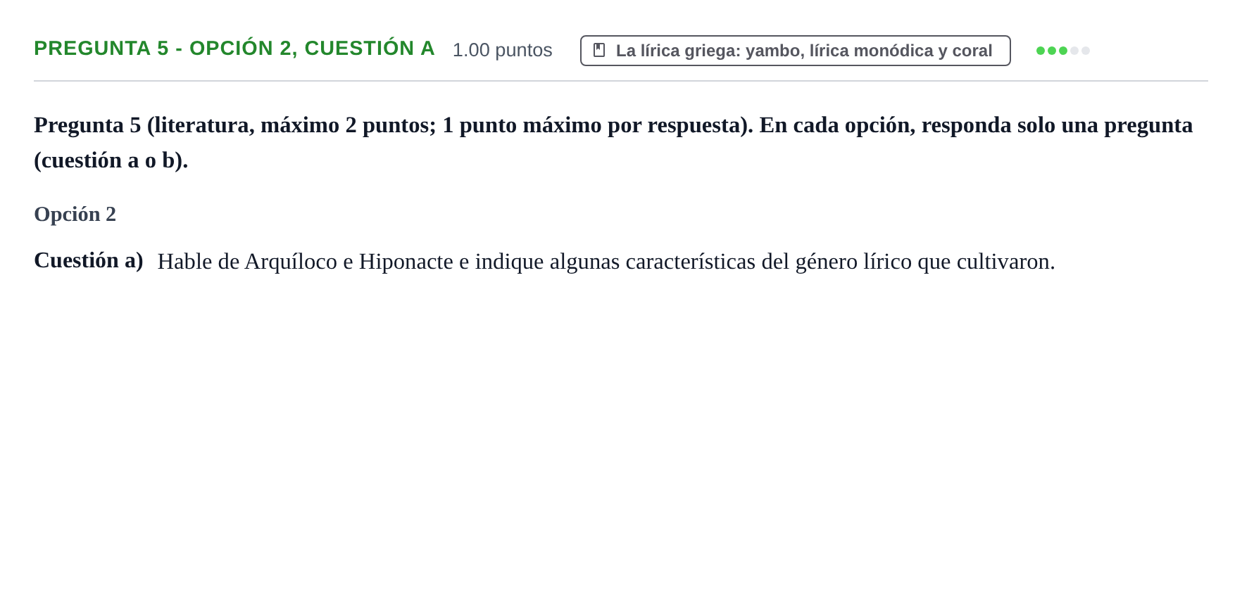 Enunciado: Pregunta 5 - Opción 2, Cuestión a · Griego II PAU Asturias Extraordinaria 2023