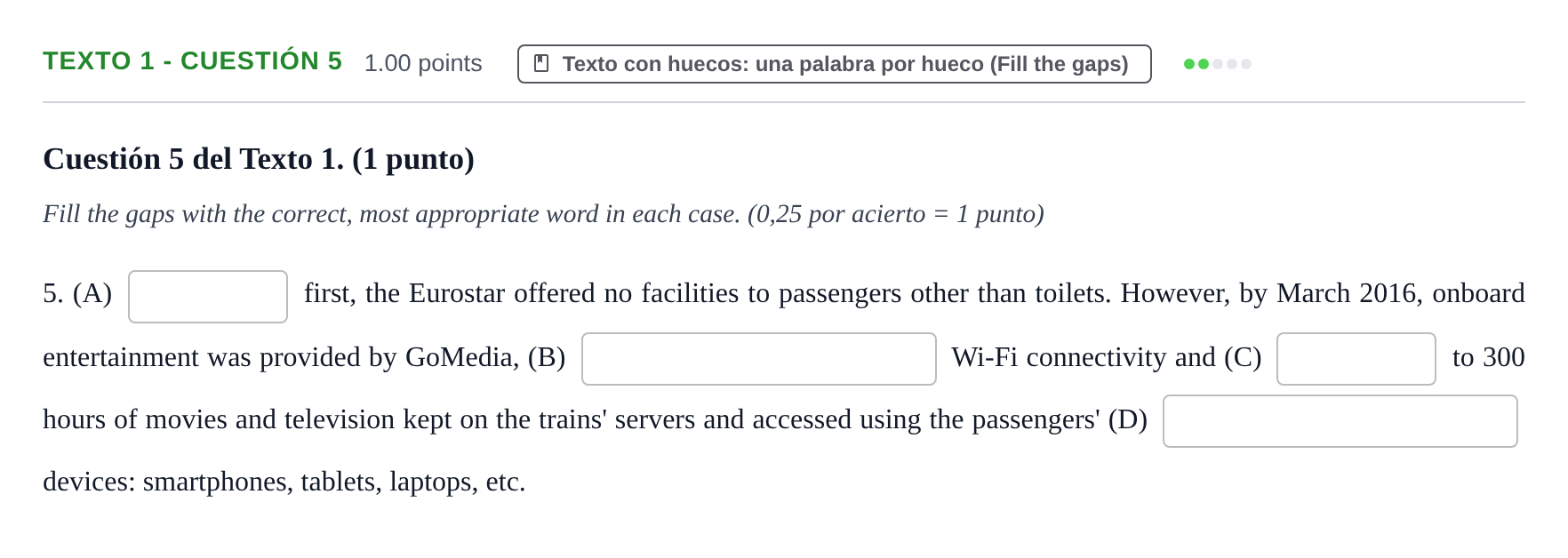 Enunciado: Ejercicio Texto 1 - Cuestión 5 · Inglés PAU Asturias Extraordinaria (2ª lengua extranjera) 2023