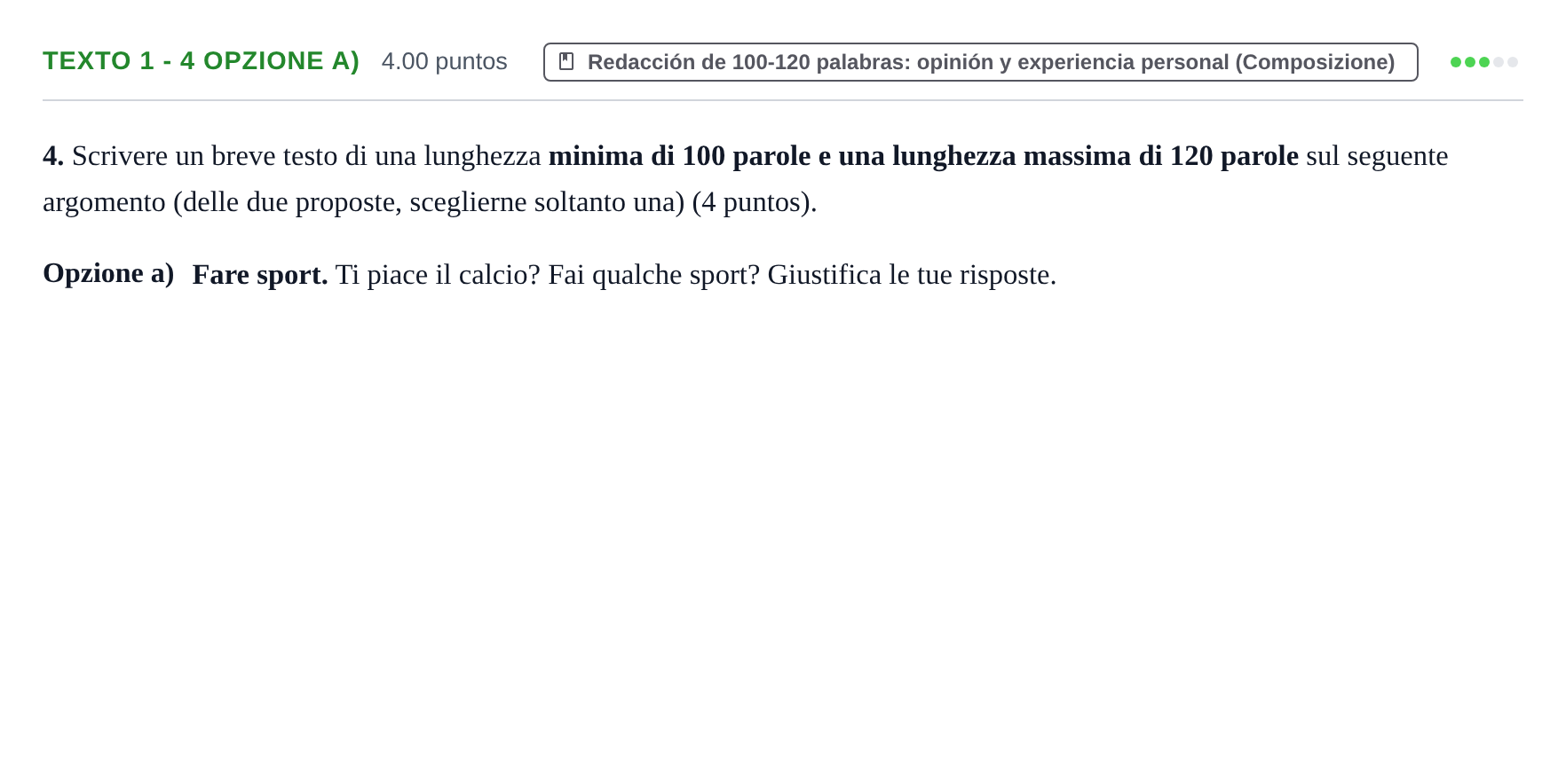 Enunciado: Ejercicio Texto 1 - 4 Opzione a) · Italiano PAU Asturias Extraordinaria (2ª lengua extranjera) 2023