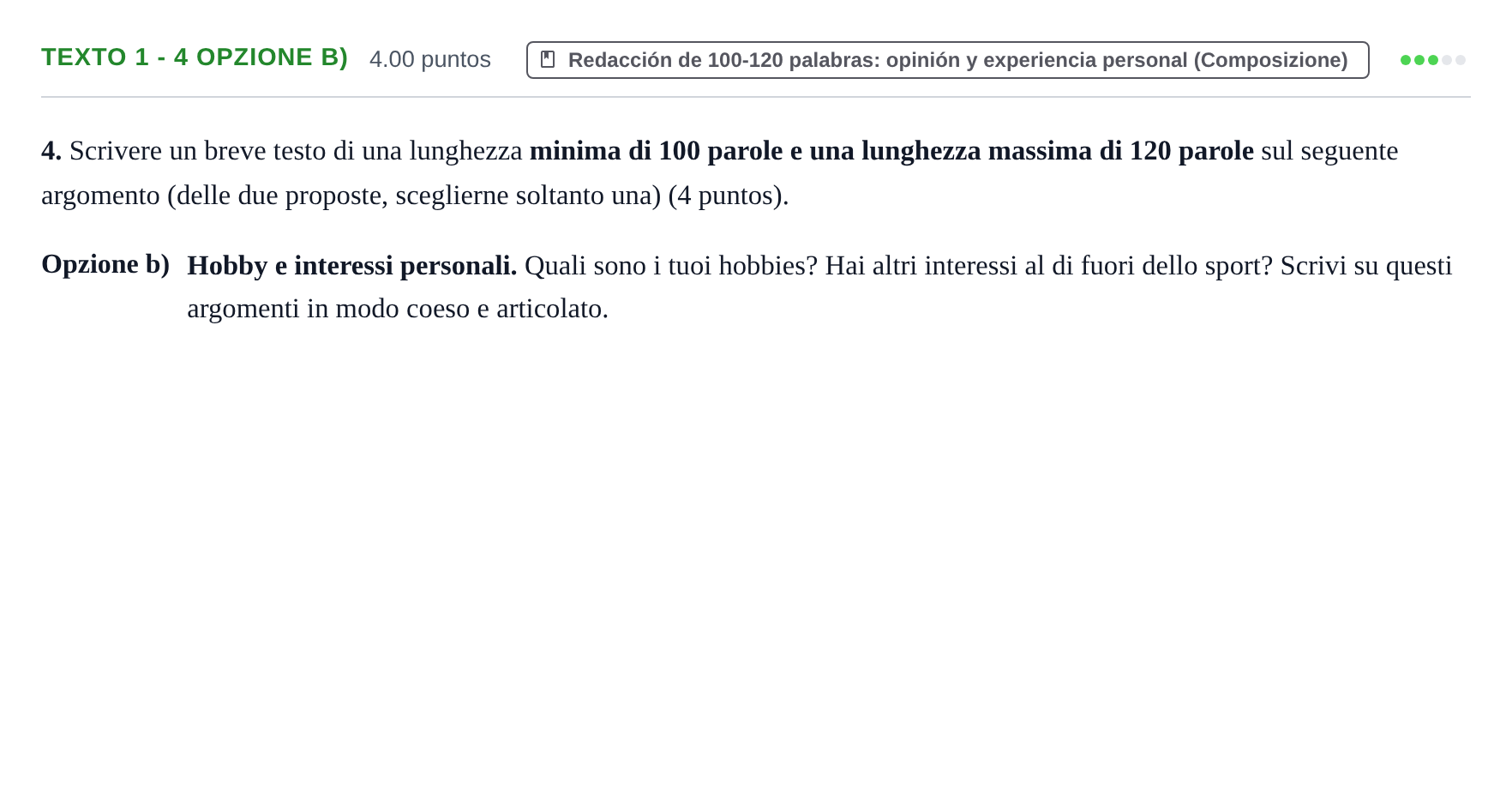 Enunciado: Ejercicio Texto 1 - 4 Opzione b) · Italiano PAU Asturias Extraordinaria (2ª lengua extranjera) 2023