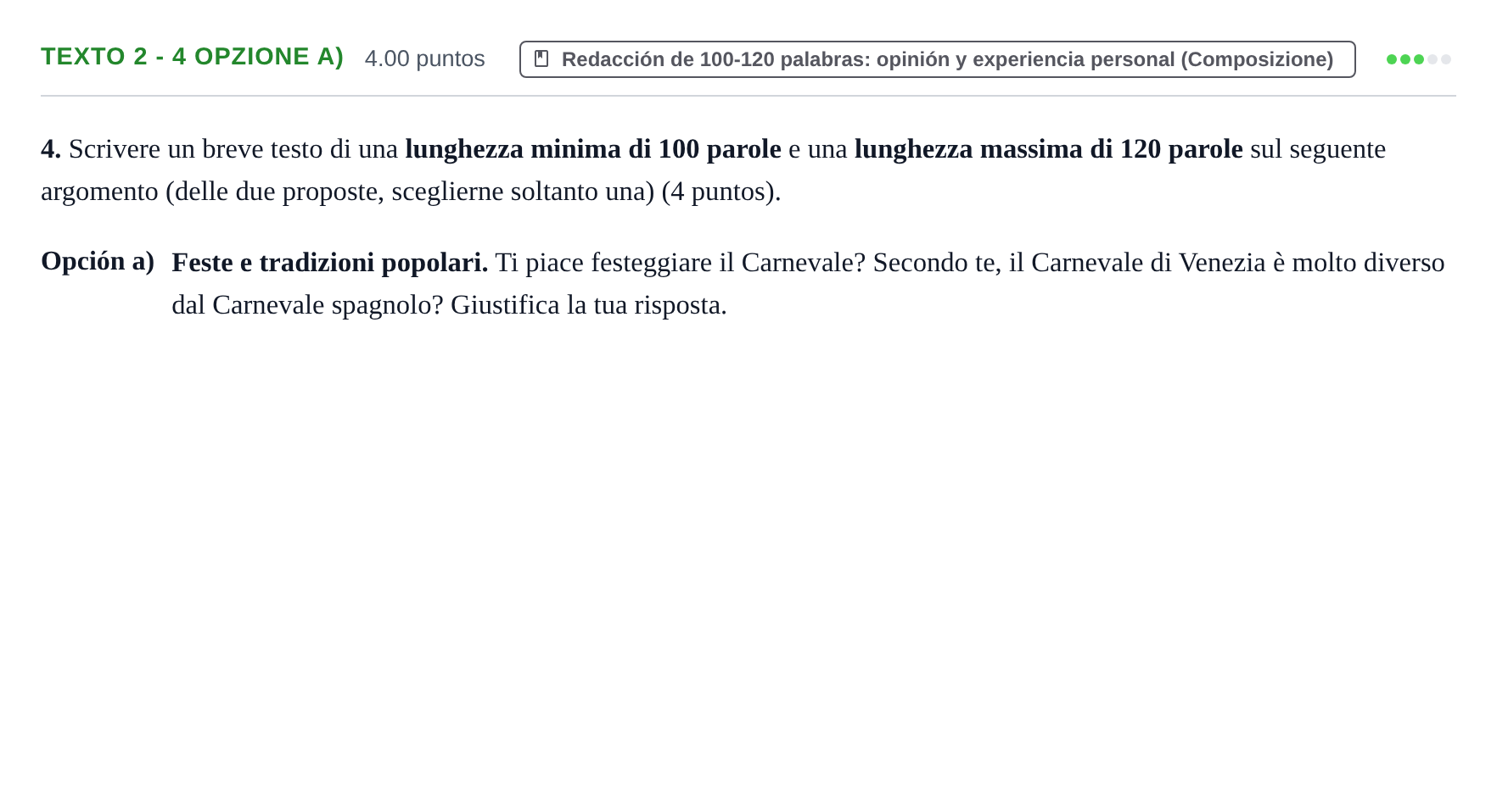 Enunciado: Ejercicio Texto 2 - 4 Opzione a) · Italiano PAU Asturias Extraordinaria (2ª lengua extranjera) 2023