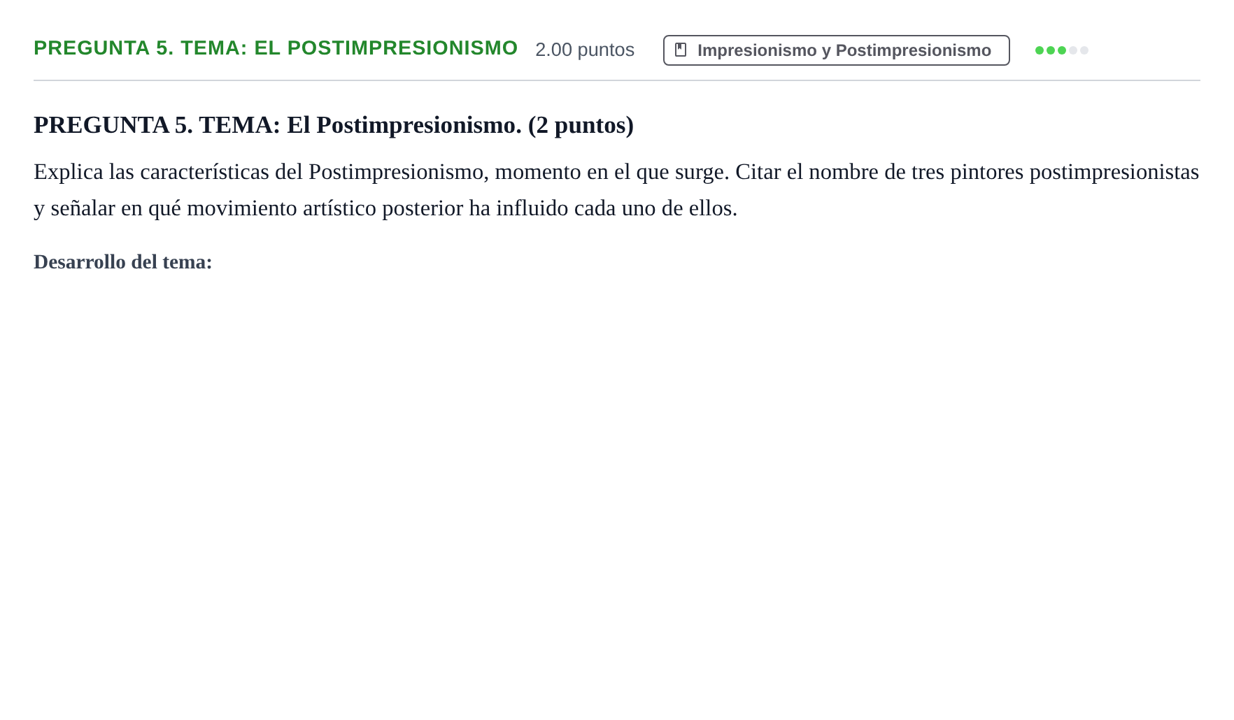 Enunciado: PREGUNTA 5. TEMA: El Postimpresionismo · Historia del Arte PAU Asturias Extraordinaria 2023
