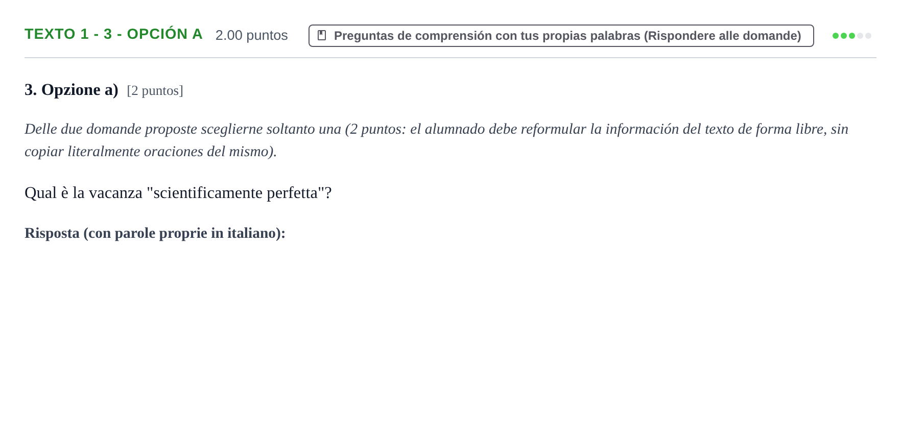 Enunciado: Ejercicio Texto 1 - 3 - Opción a · Italiano PAU Asturias Ordinaria (2ª lengua extranjera) 2023