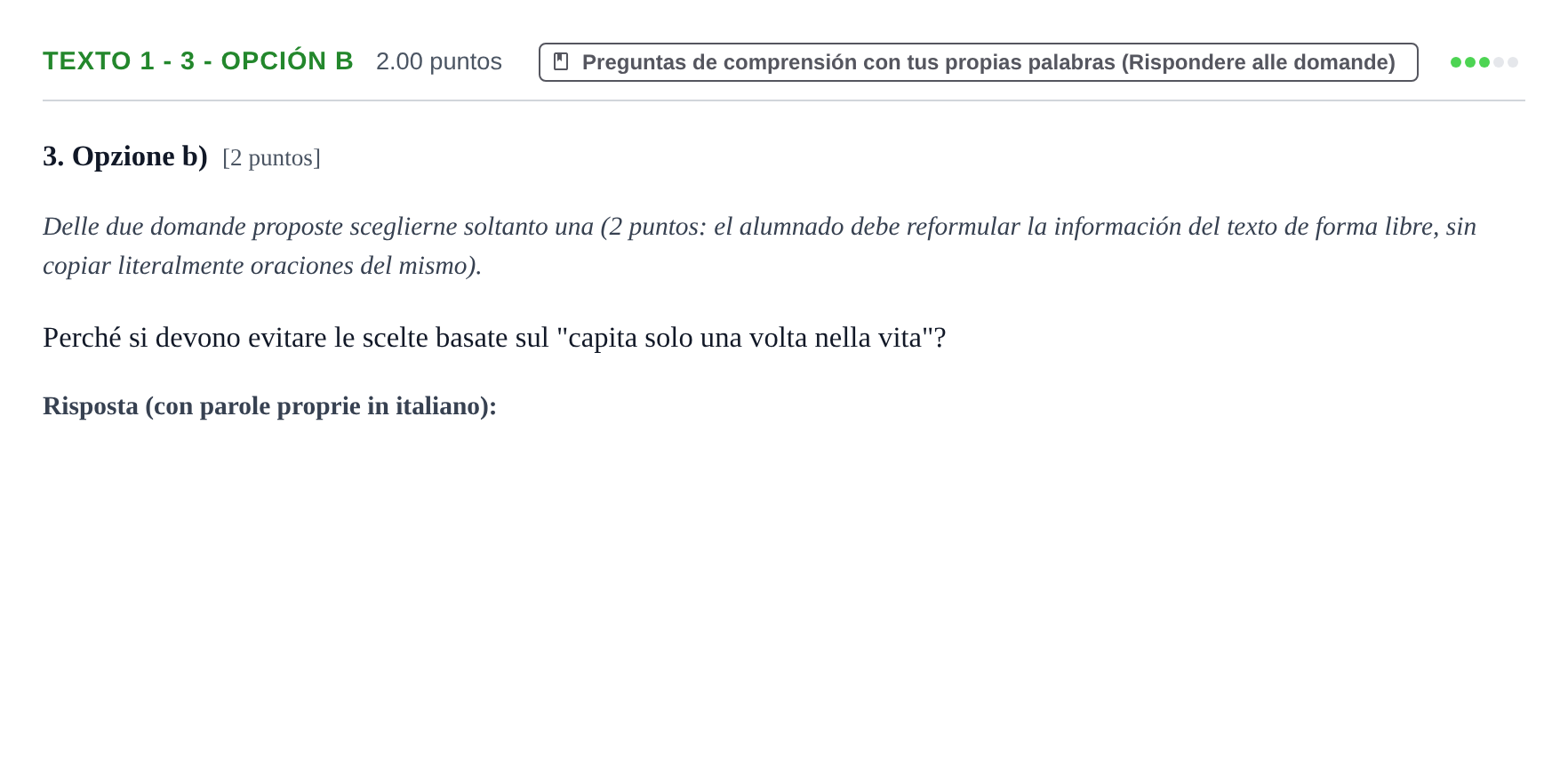 Enunciado: Ejercicio Texto 1 - 3 - Opción b · Italiano PAU Asturias Ordinaria (2ª lengua extranjera) 2023