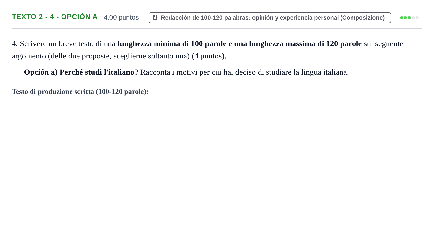 Enunciado: Ejercicio Texto 2 - 4 - Opción a · Italiano PAU Asturias Ordinaria (2ª lengua extranjera) 2023