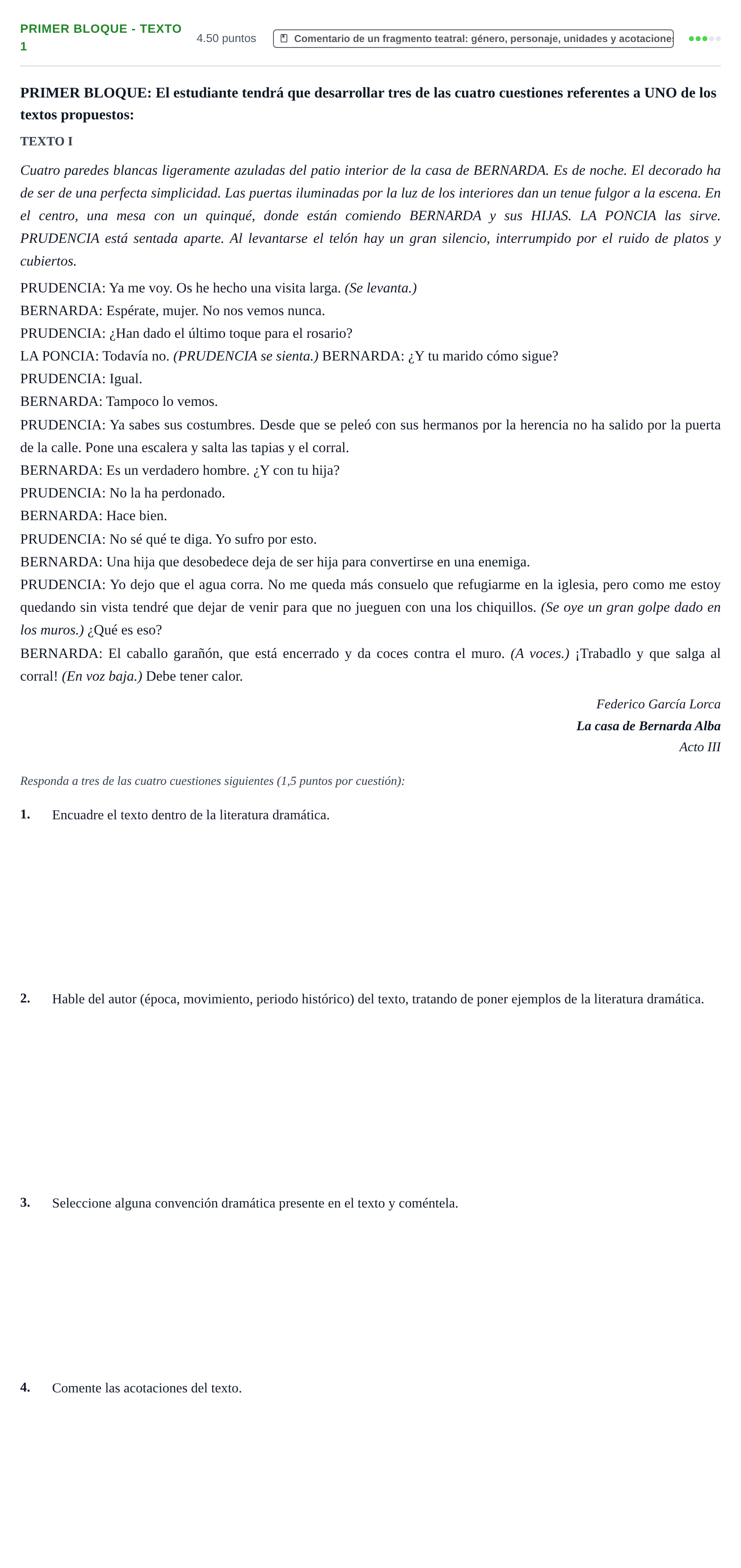 Enunciado: Ejercicio Primer Bloque - Texto 1 · Literatura Dramática PAU Extremadura Ordinaria 2024